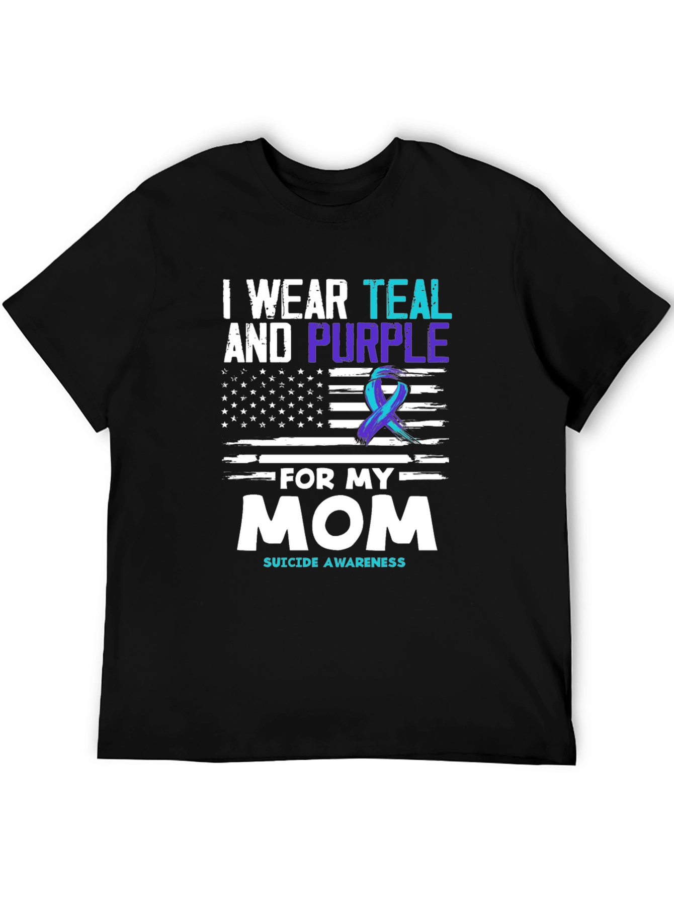Black Teal & Purple Suicide Awareness T-Shirt - For My Mom view 5