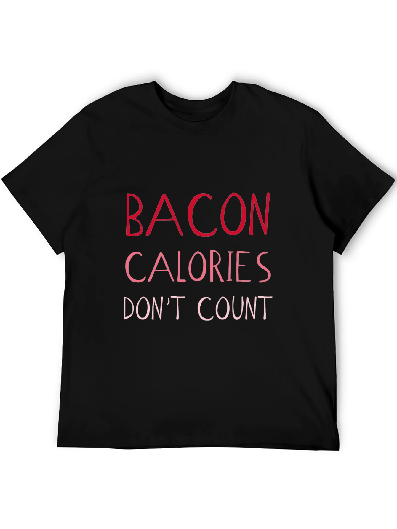 Black Bacon Calories Don't Count T-Shirt - Funny Foodie Tee view 5