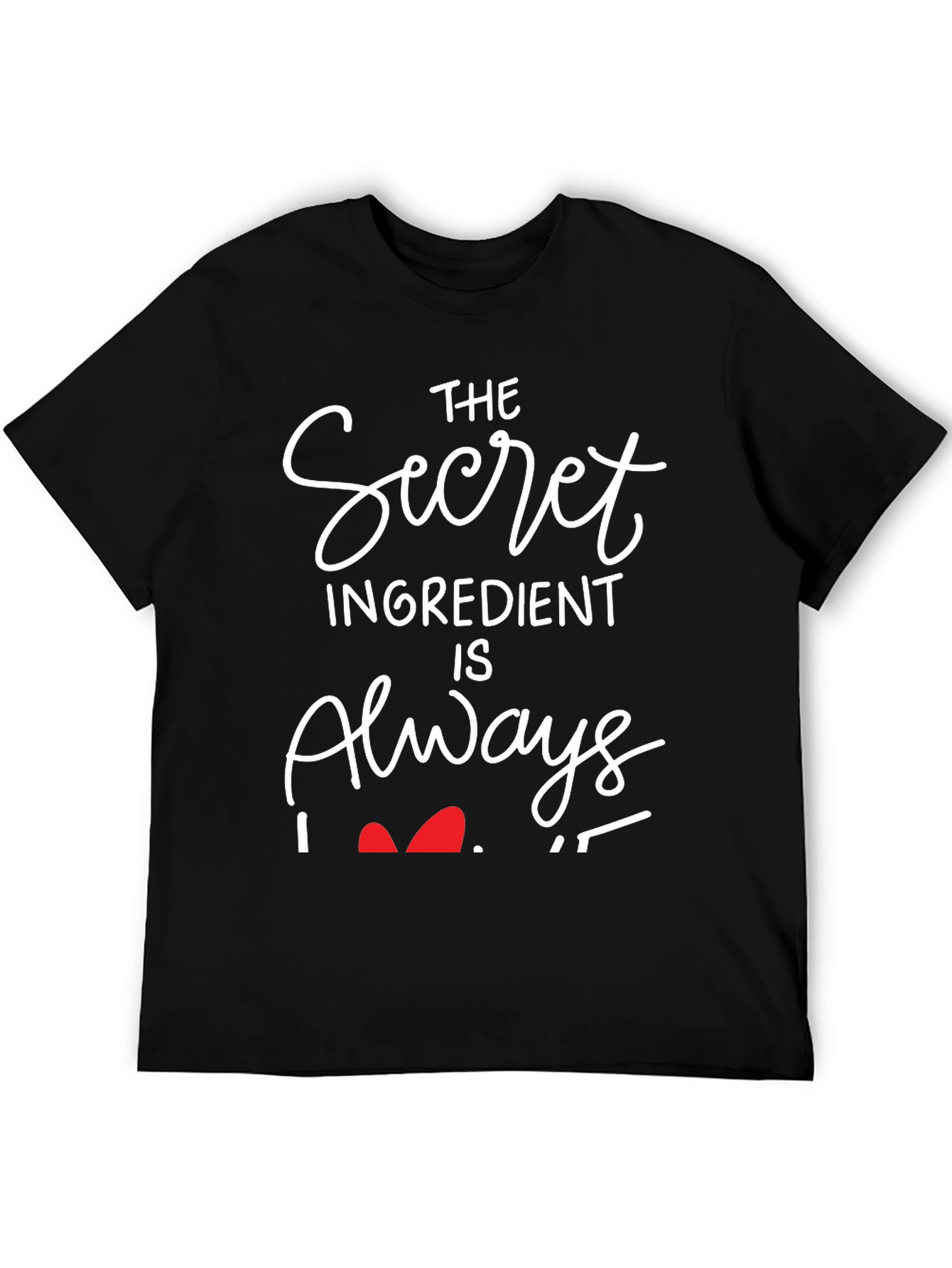 Black Secret Ingredient Is Always Love T-Shirt view 5