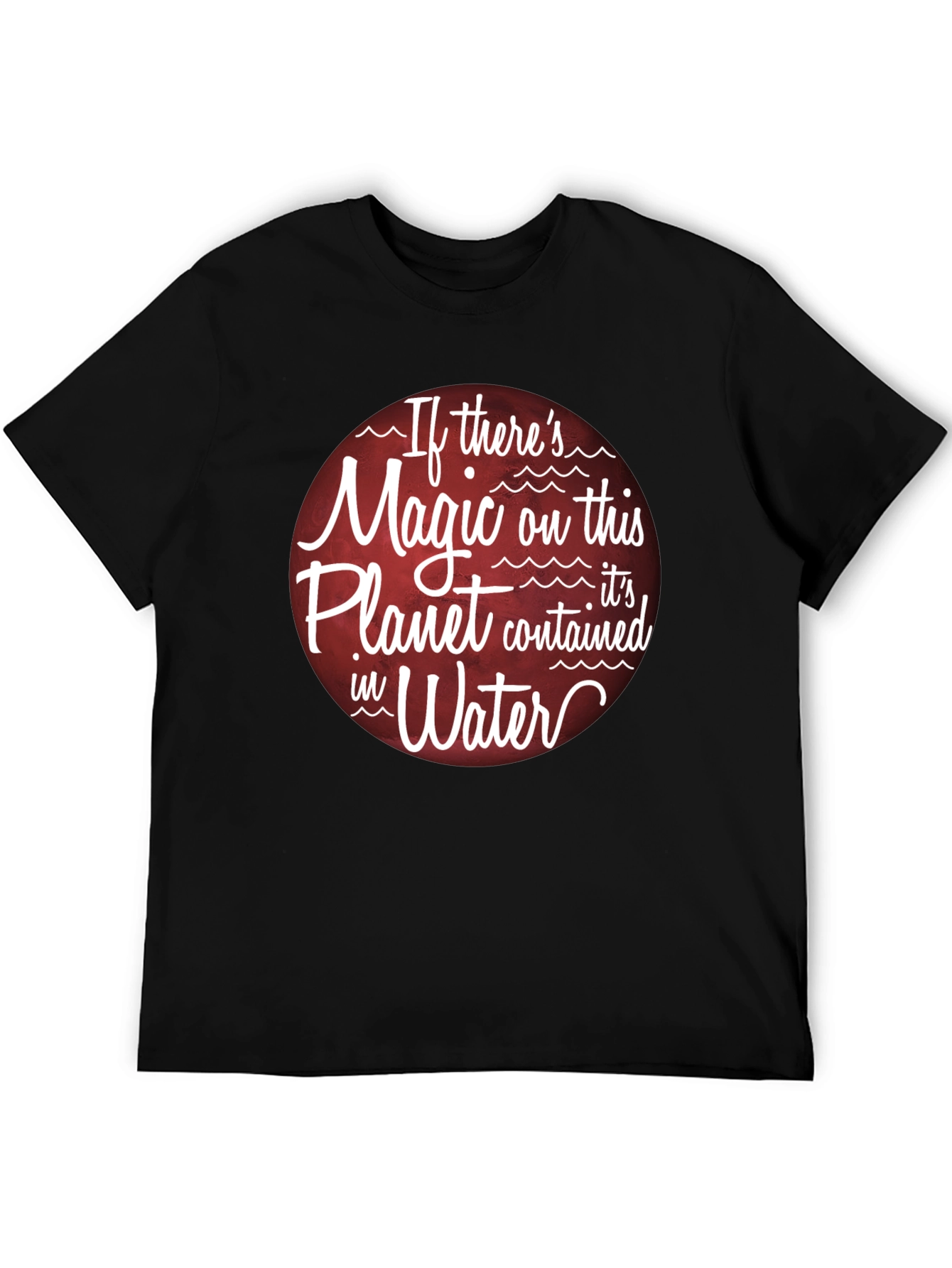 Magic of Water T-Shirt - Planet Earth Theme - 5
