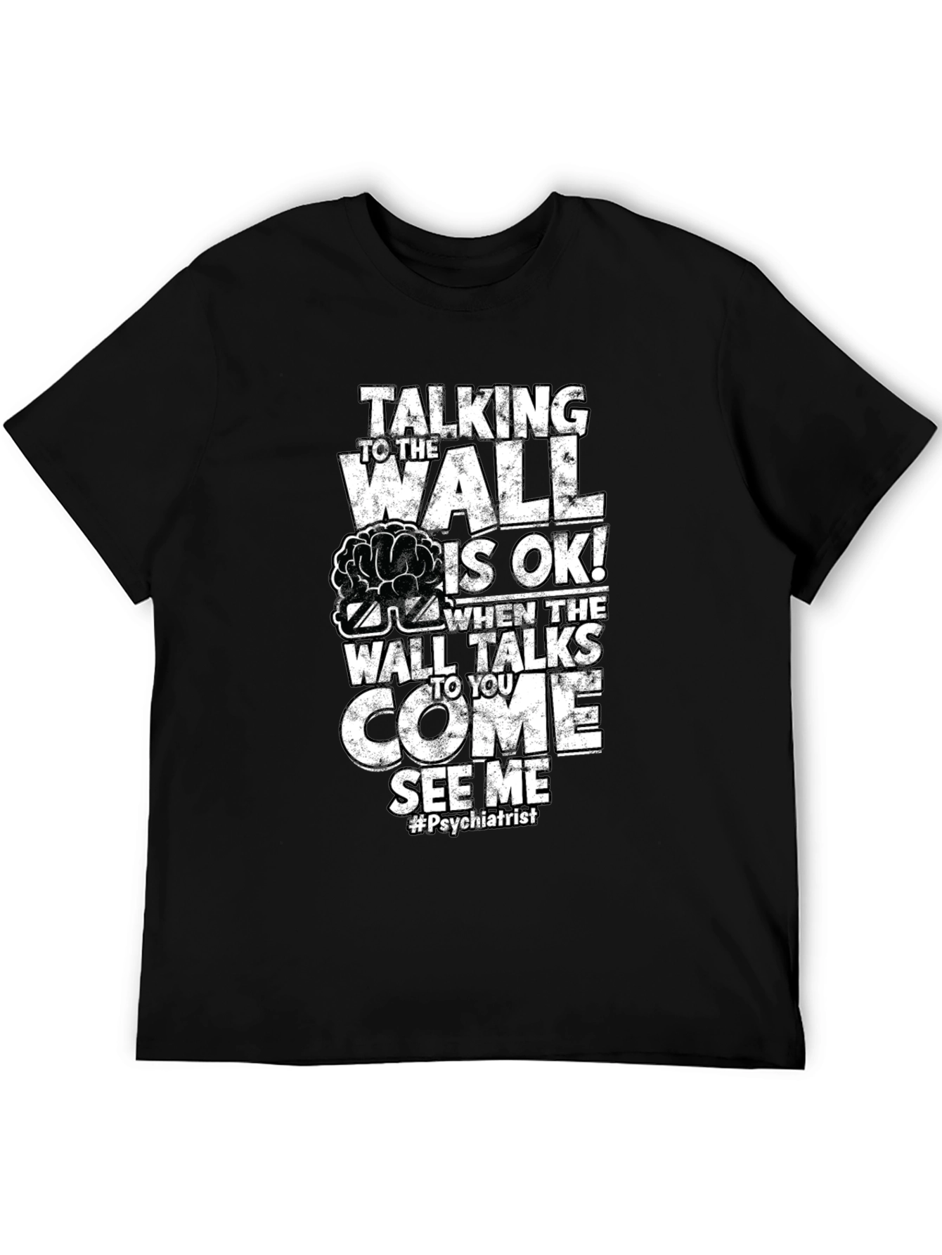 Talking Wall Psychiatrist Humor T-Shirt - 5