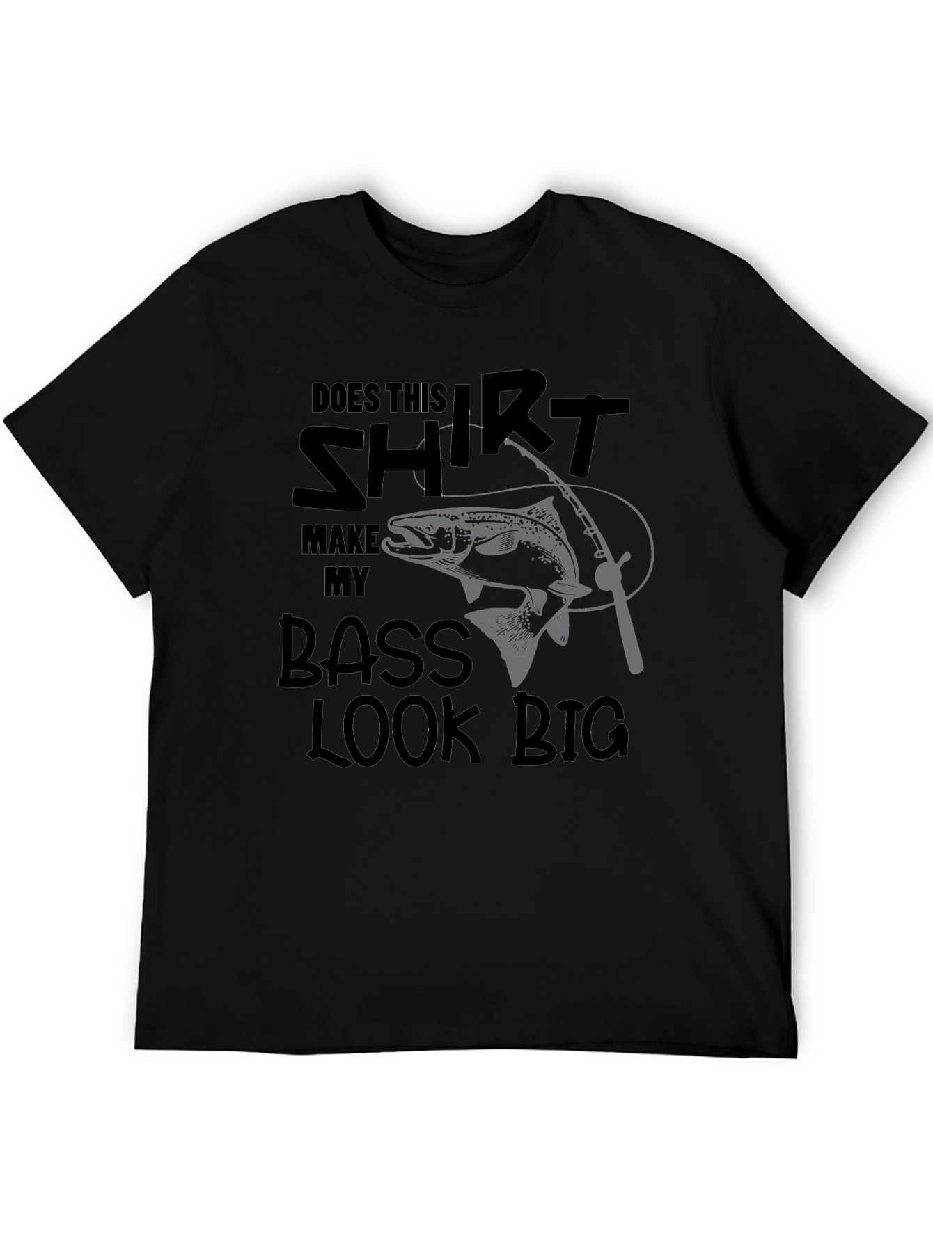 Black Funny Fishing T-Shirt: Does My Bass Look Big? view 5