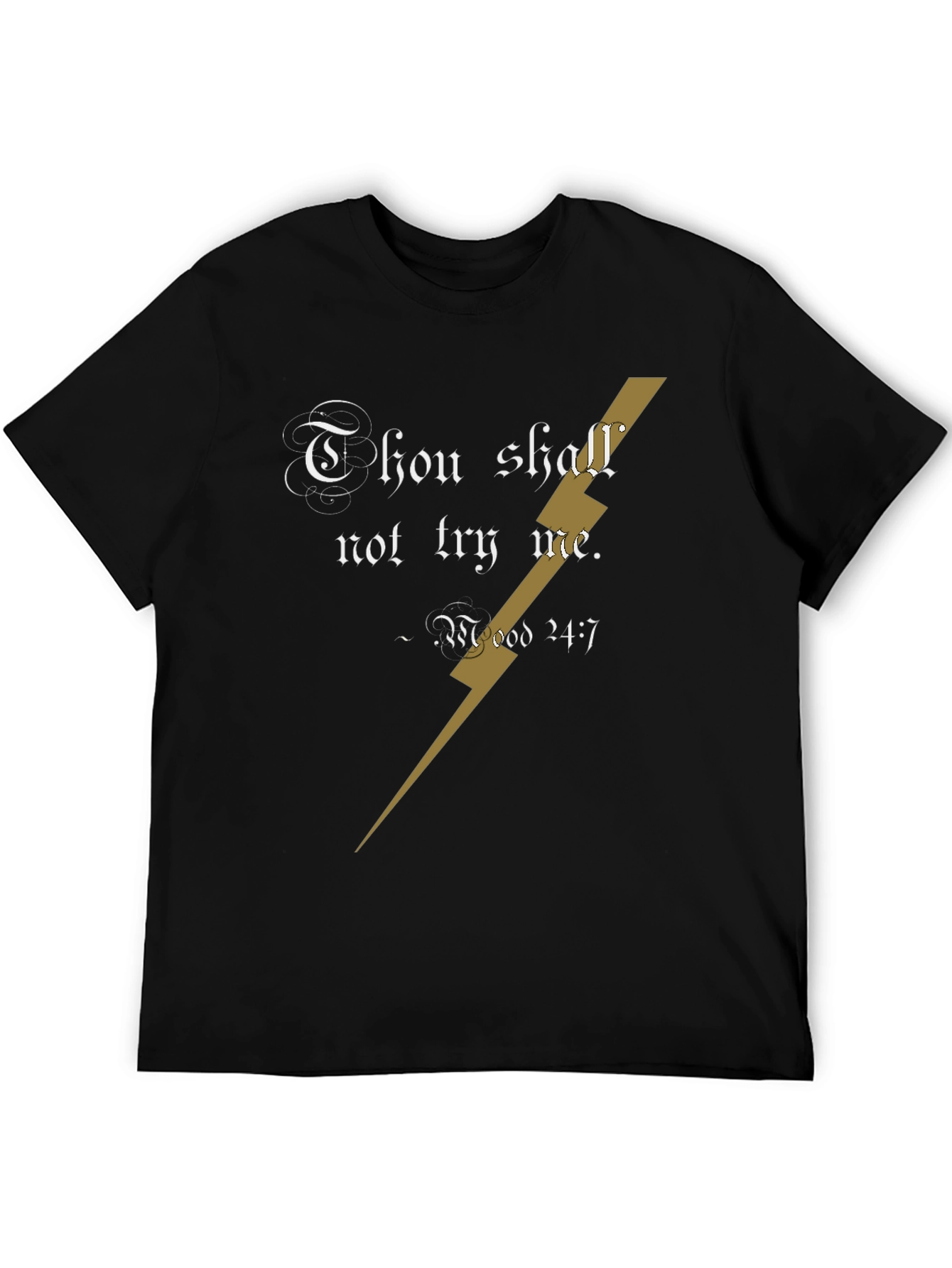 Black Thou Shalt Not Try Me T-Shirt - Funny Graphic Tee view 5