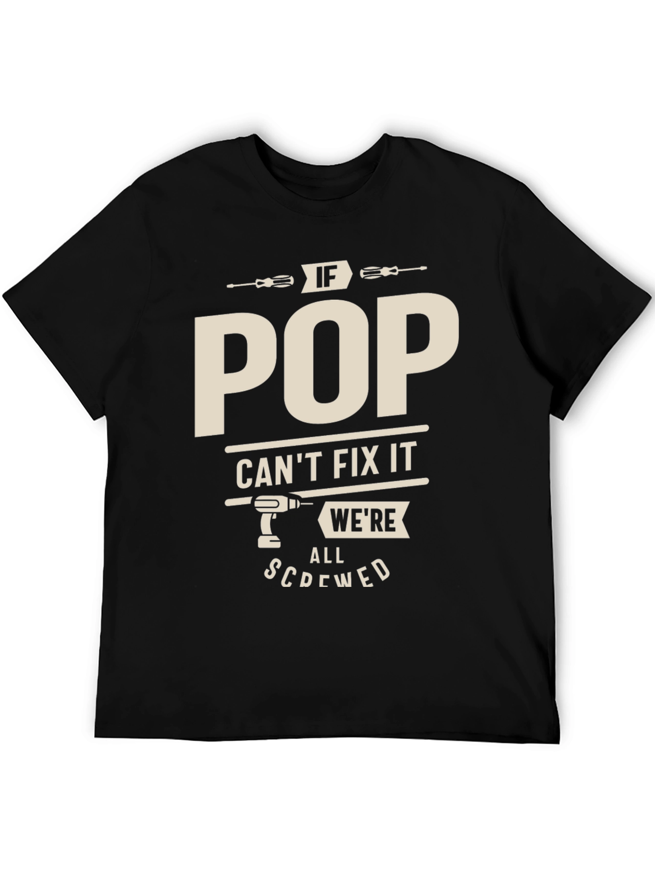 Black Funny "If Pop Can't Fix It" Graphic T-Shirt view 5
