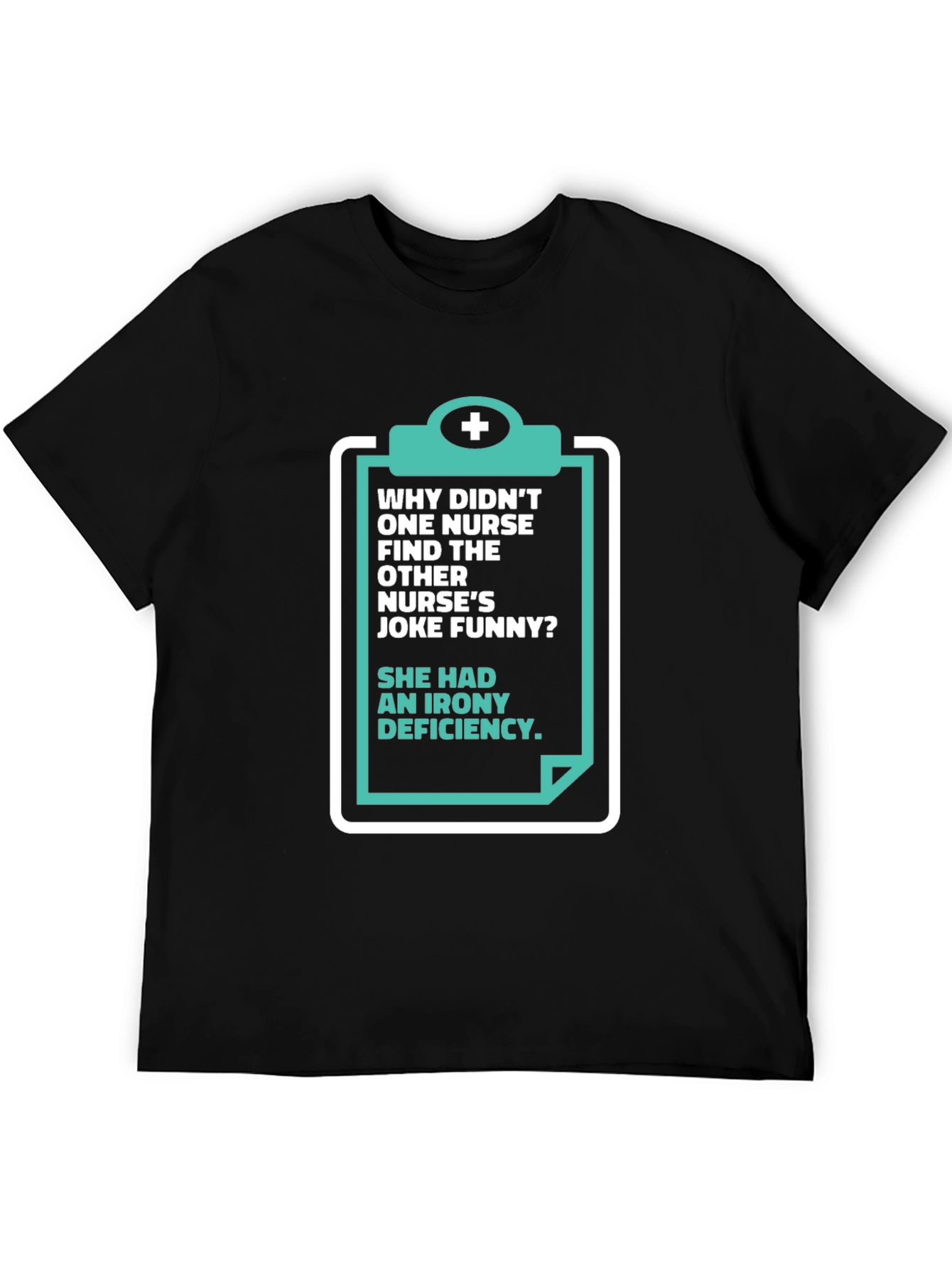 Black Funny Nurse T-Shirt - Irony Deficiency view 5