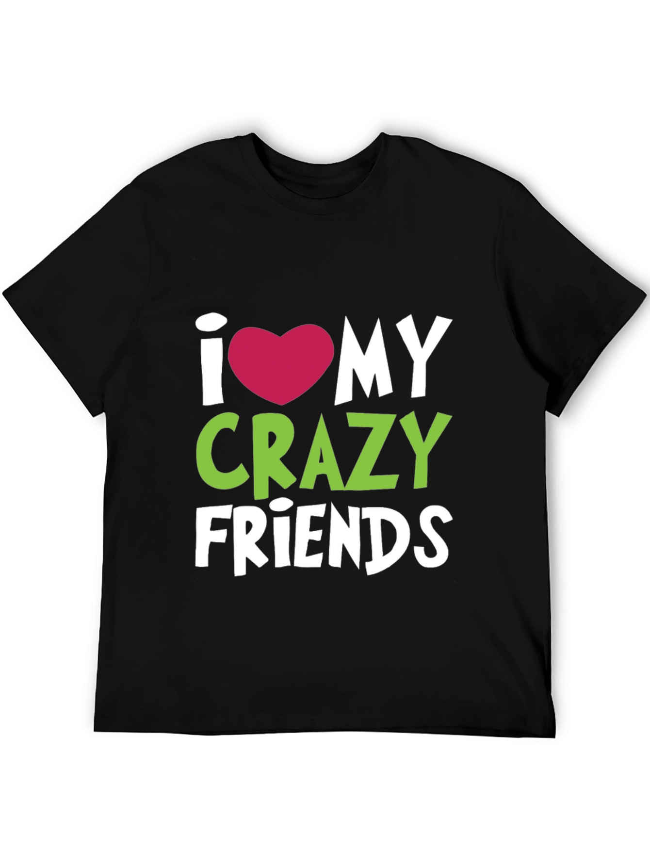 Black I Heart My Crazy Friends T-Shirt - Fun Novelty Tee view 5