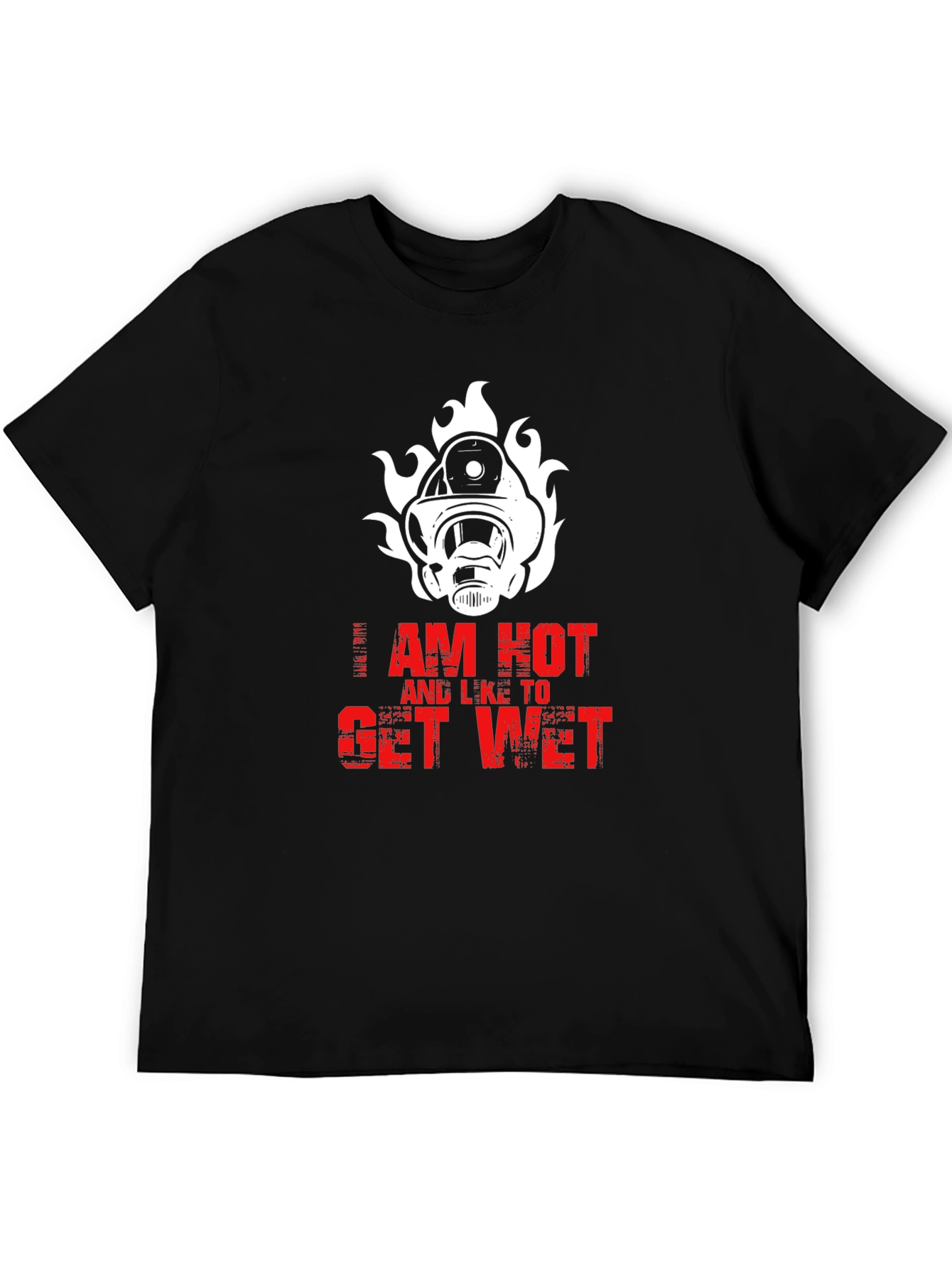 Black I Am Hot and Like to Get Wet Graphic T-Shirt view 5