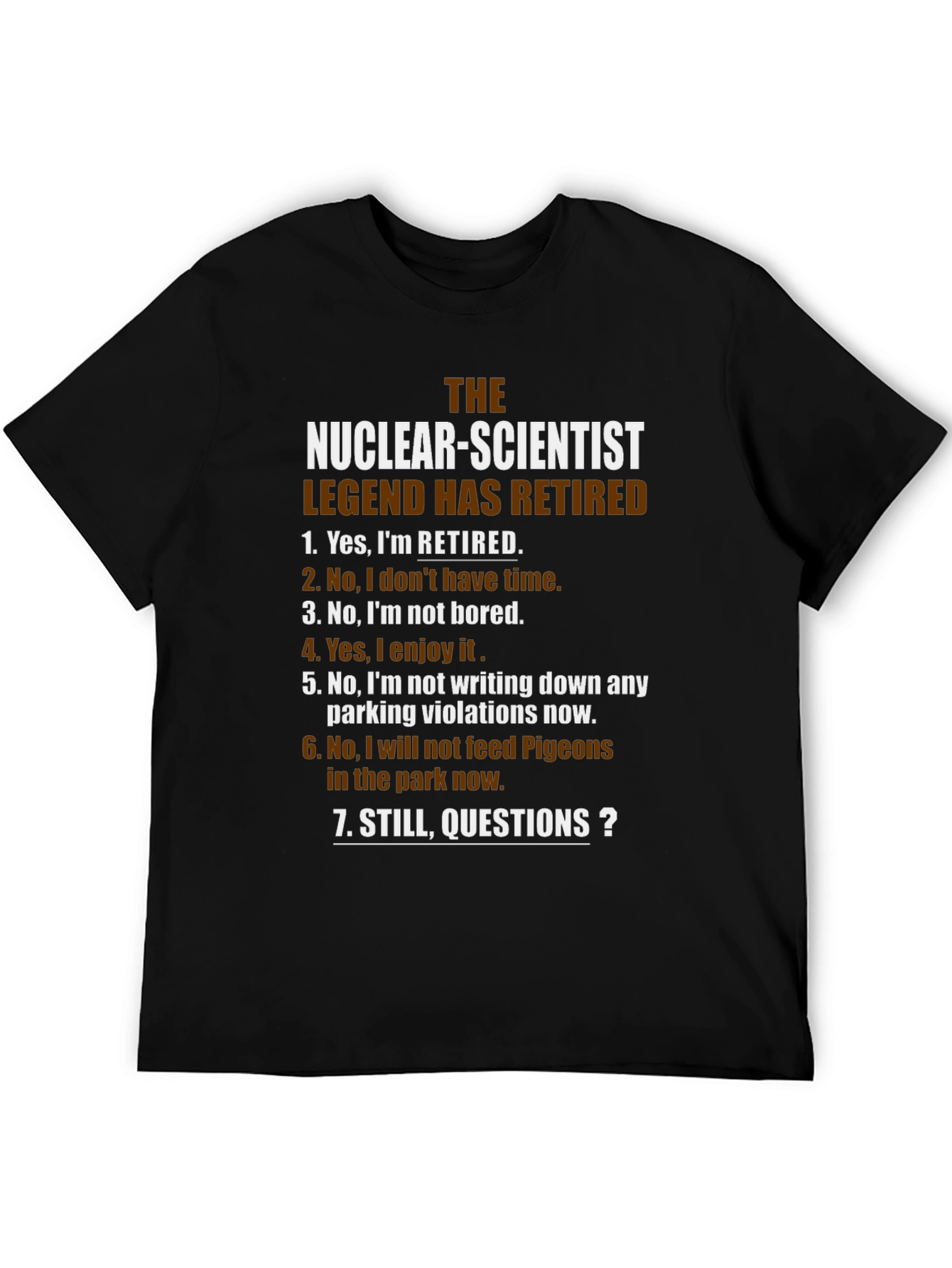 Black Retired Nuclear Scientist Novelty Graphic T-Shirt view 5