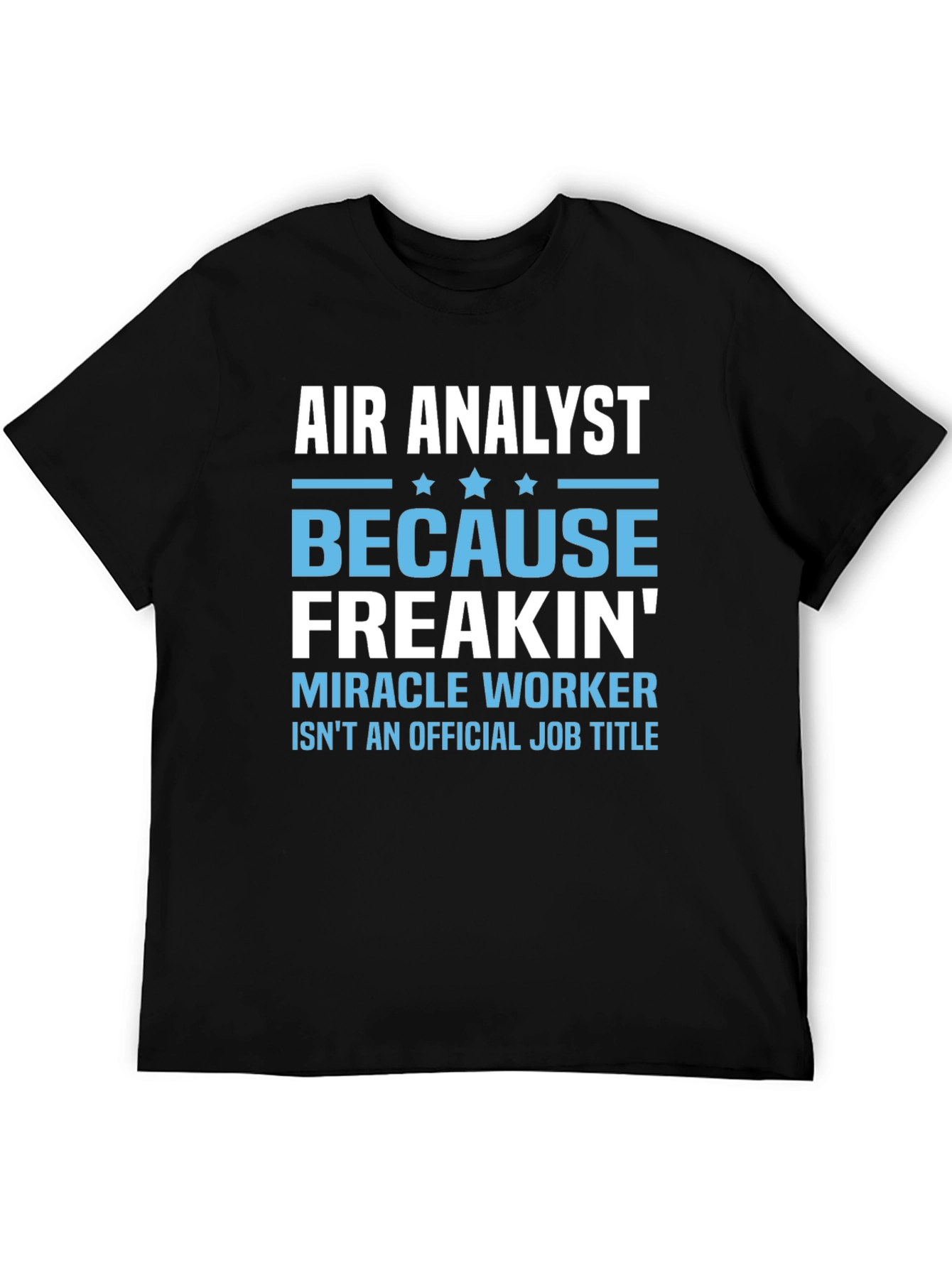Black Air Analyst Funny Job Title T-Shirt view 5