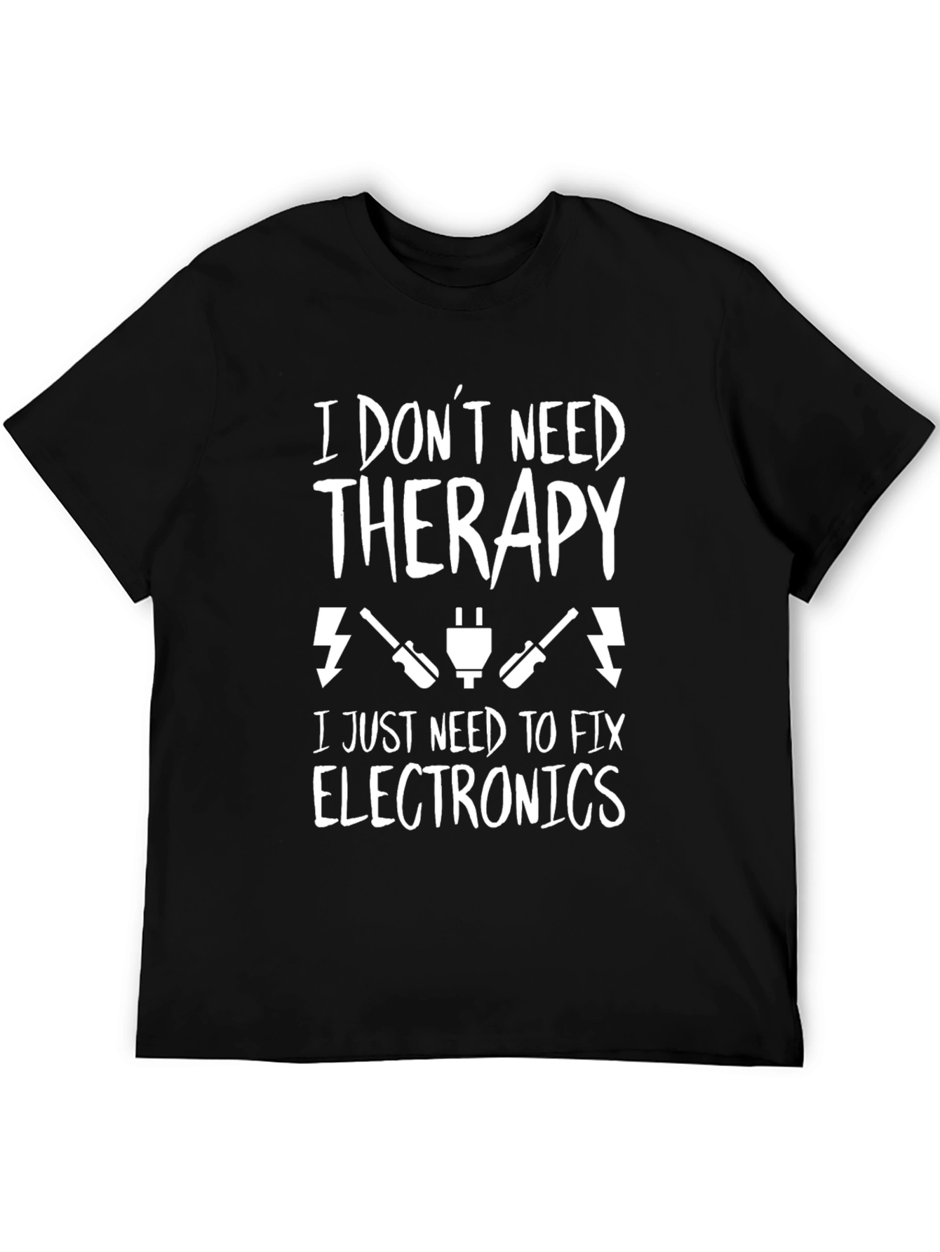 Black I Don't Need Therapy Fix Electronics T-Shirt view 5