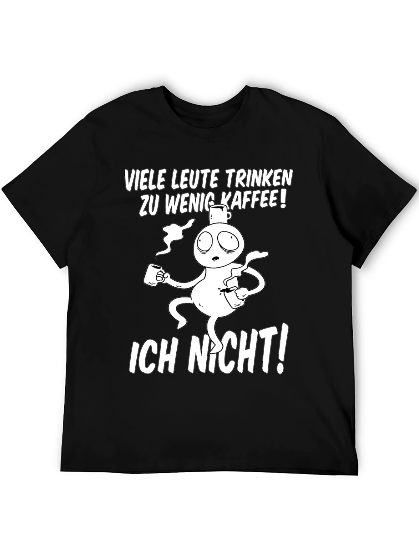Black Funny Coffee T-Shirt - "Viele Leute Trinken Zu Wenig Kaffee!" view 5