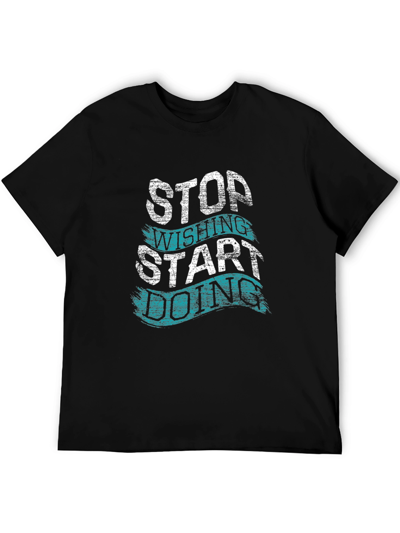 Black Motivational T-Shirt - Stop Wishing, Start Doing view 5
