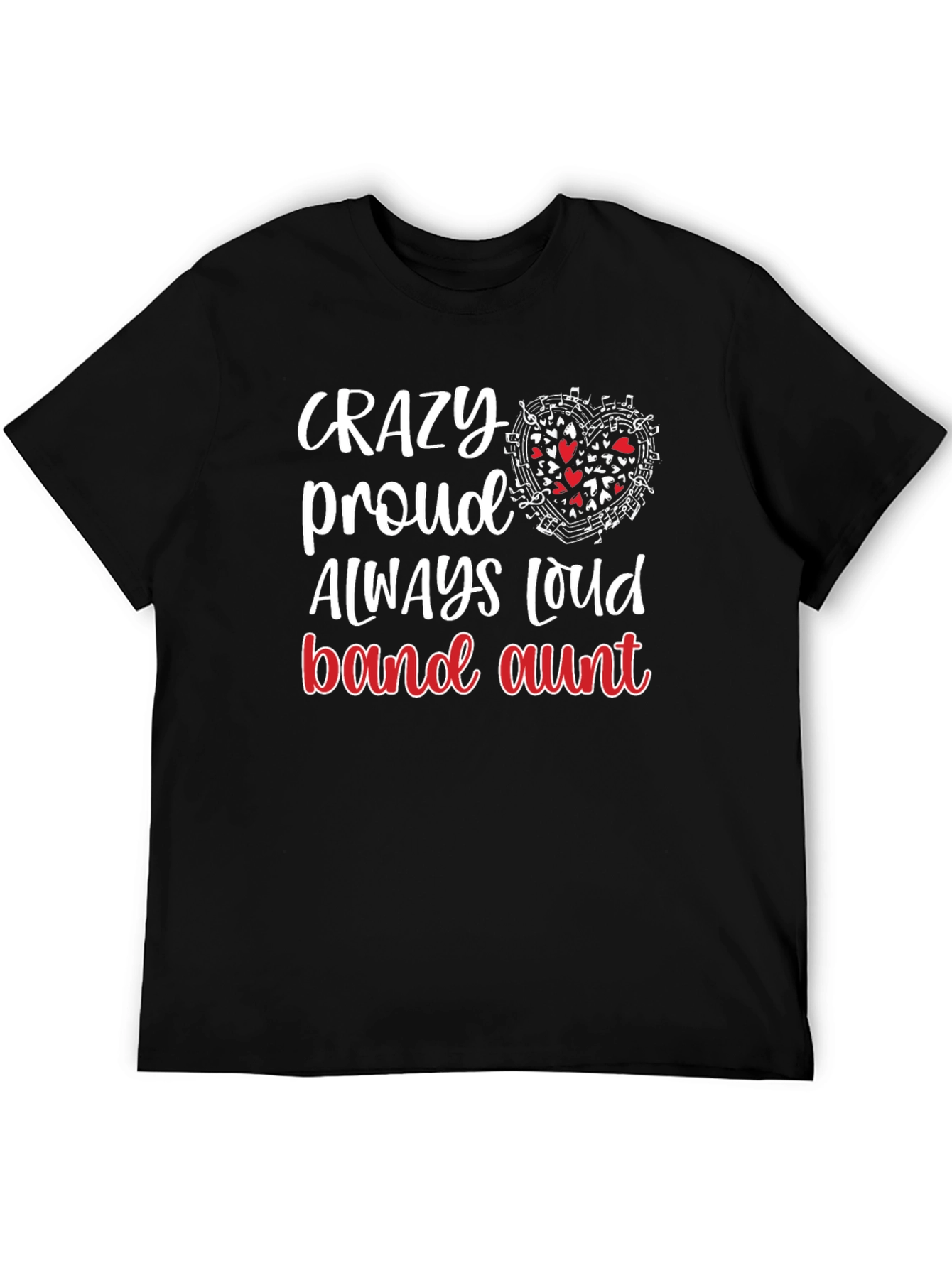 Black Crazy Proud Band Aunt T-Shirt view 5
