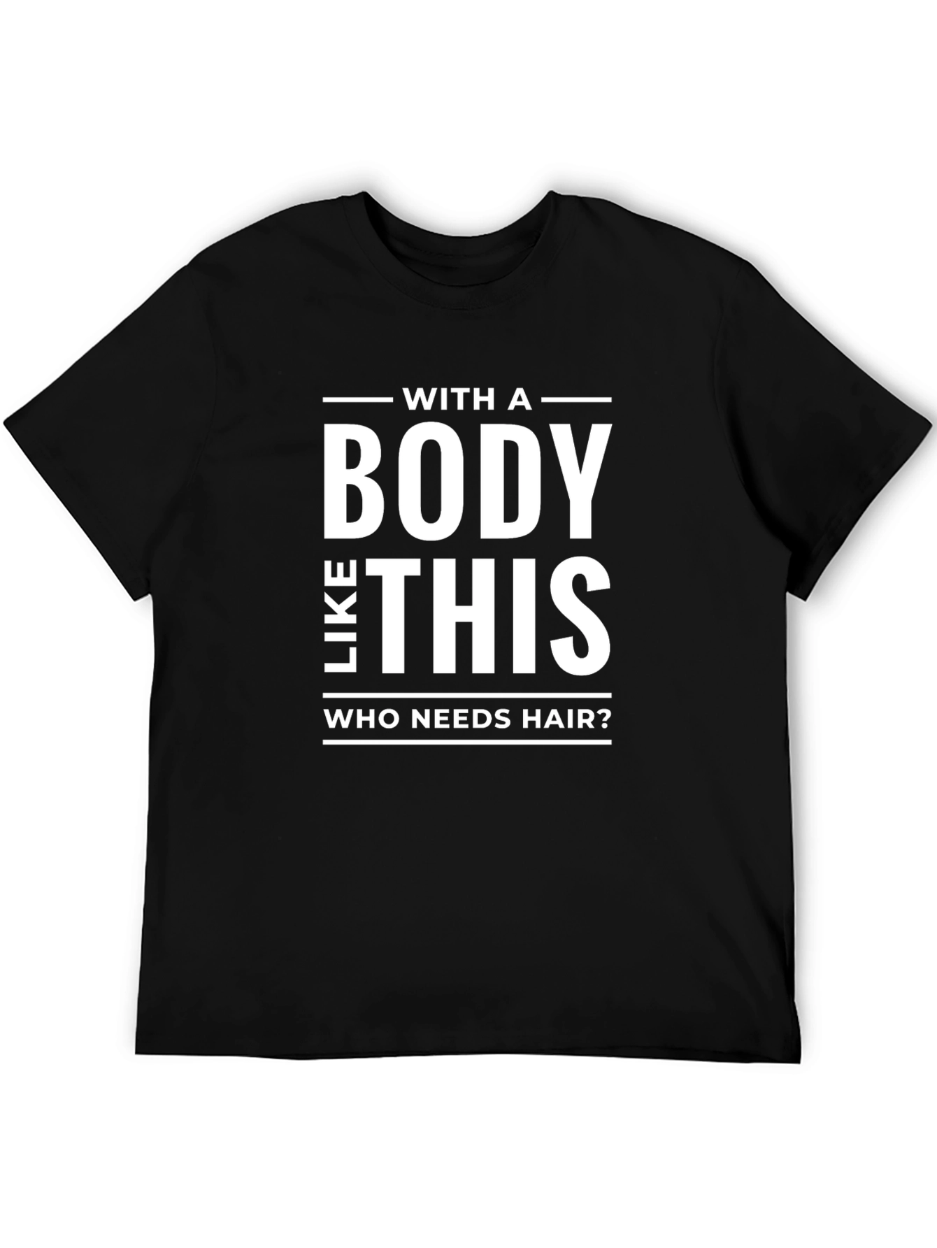 Black Funny Baldness Awareness T-Shirt - Body Like This! view 5