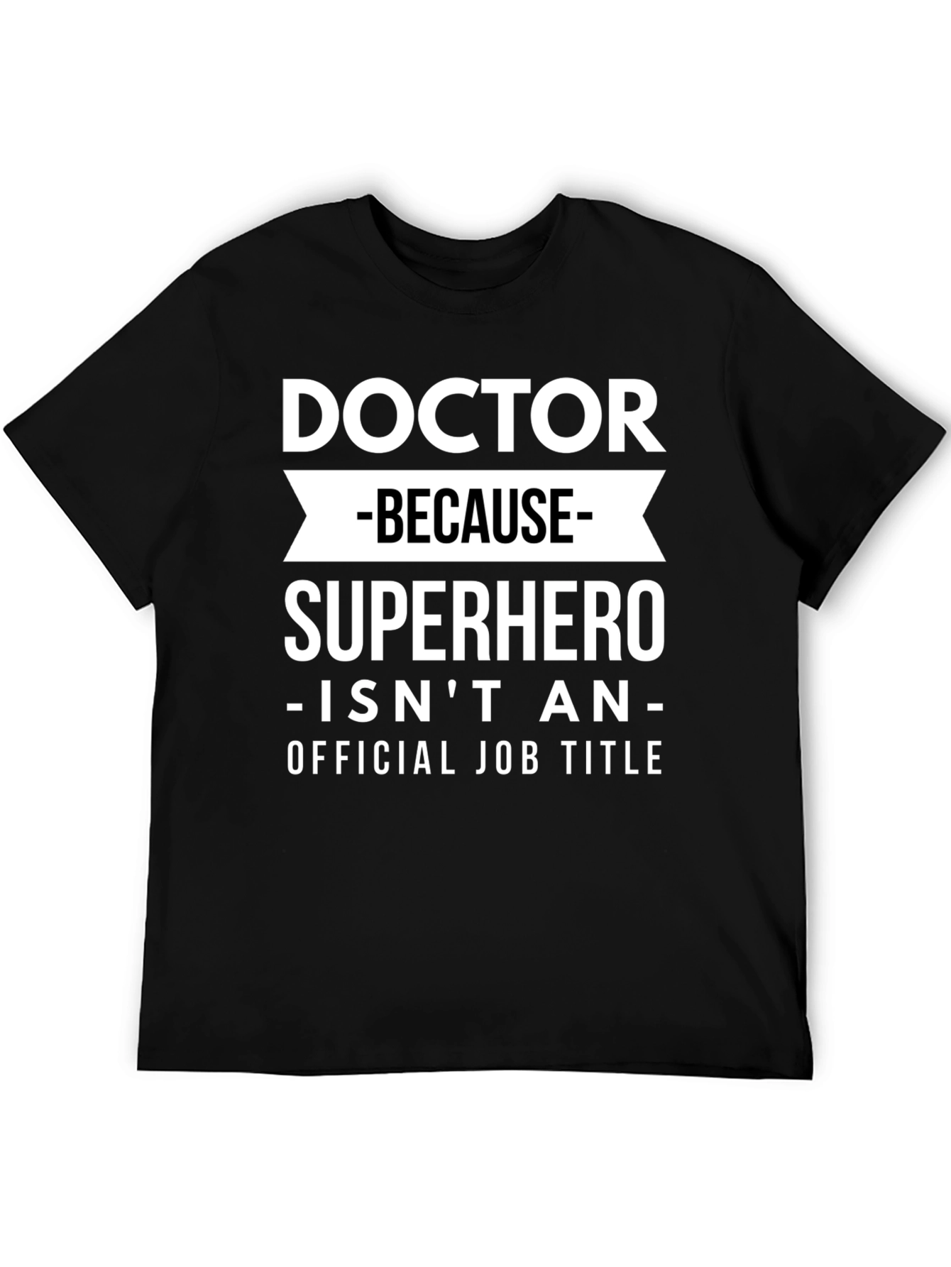 Black Doctor Superhero Funny Graphic T-Shirt view 5