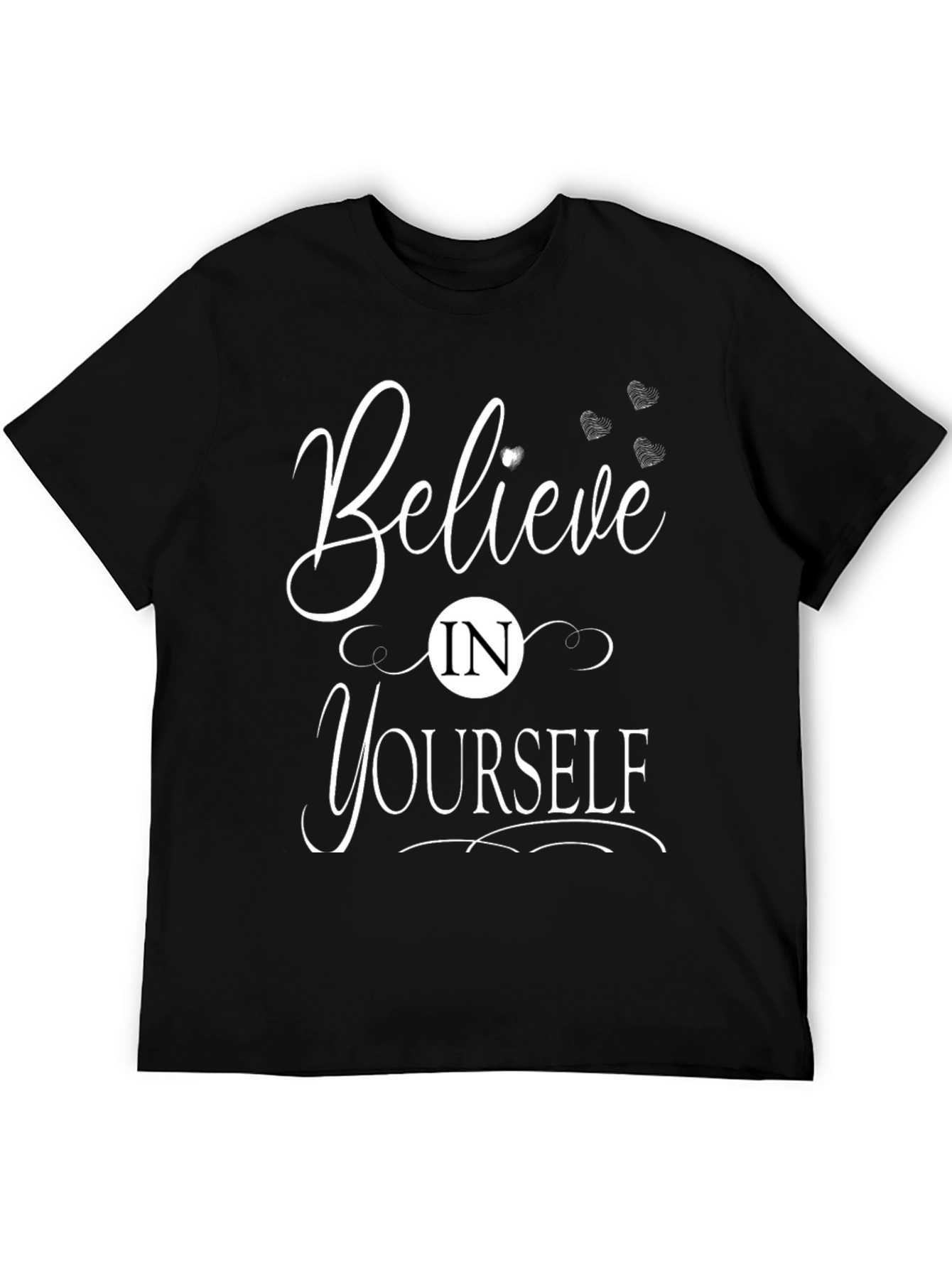Black Believe In Yourself Graphic T-Shirt - Motivation view 5