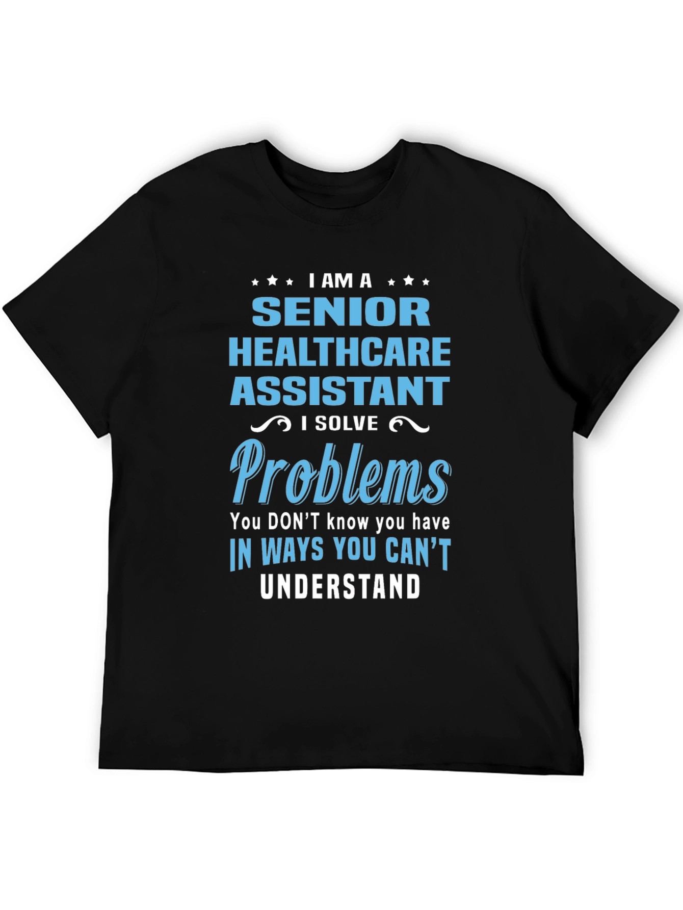 Senior Healthcare Assistant T-Shirt - 5
