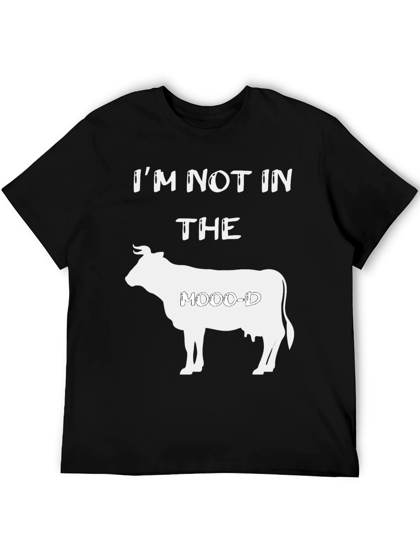 Black I'm Not In The Moo-d Graphic T-Shirt view 5