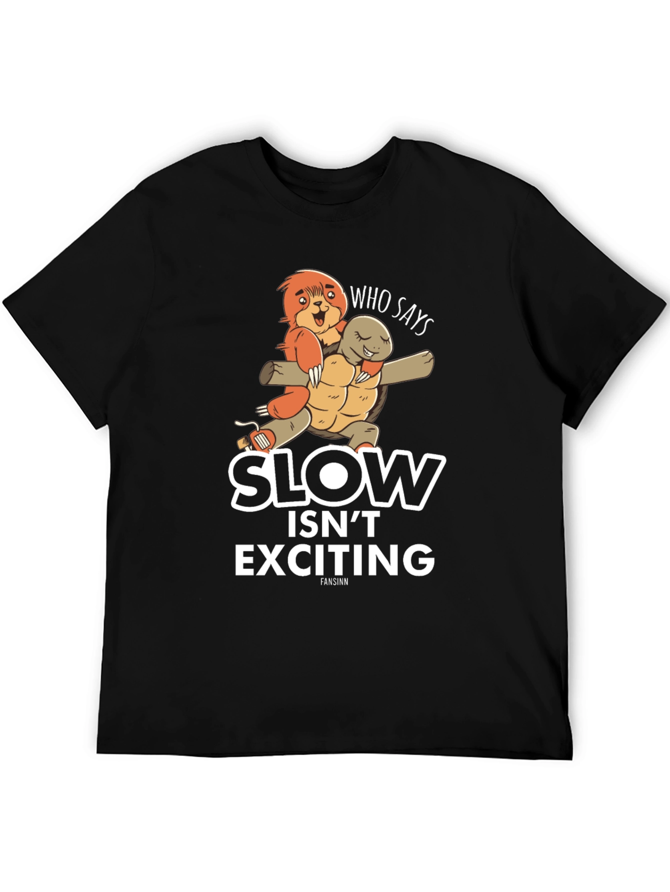 Black Slow Isn't Exciting T-Shirt view 5