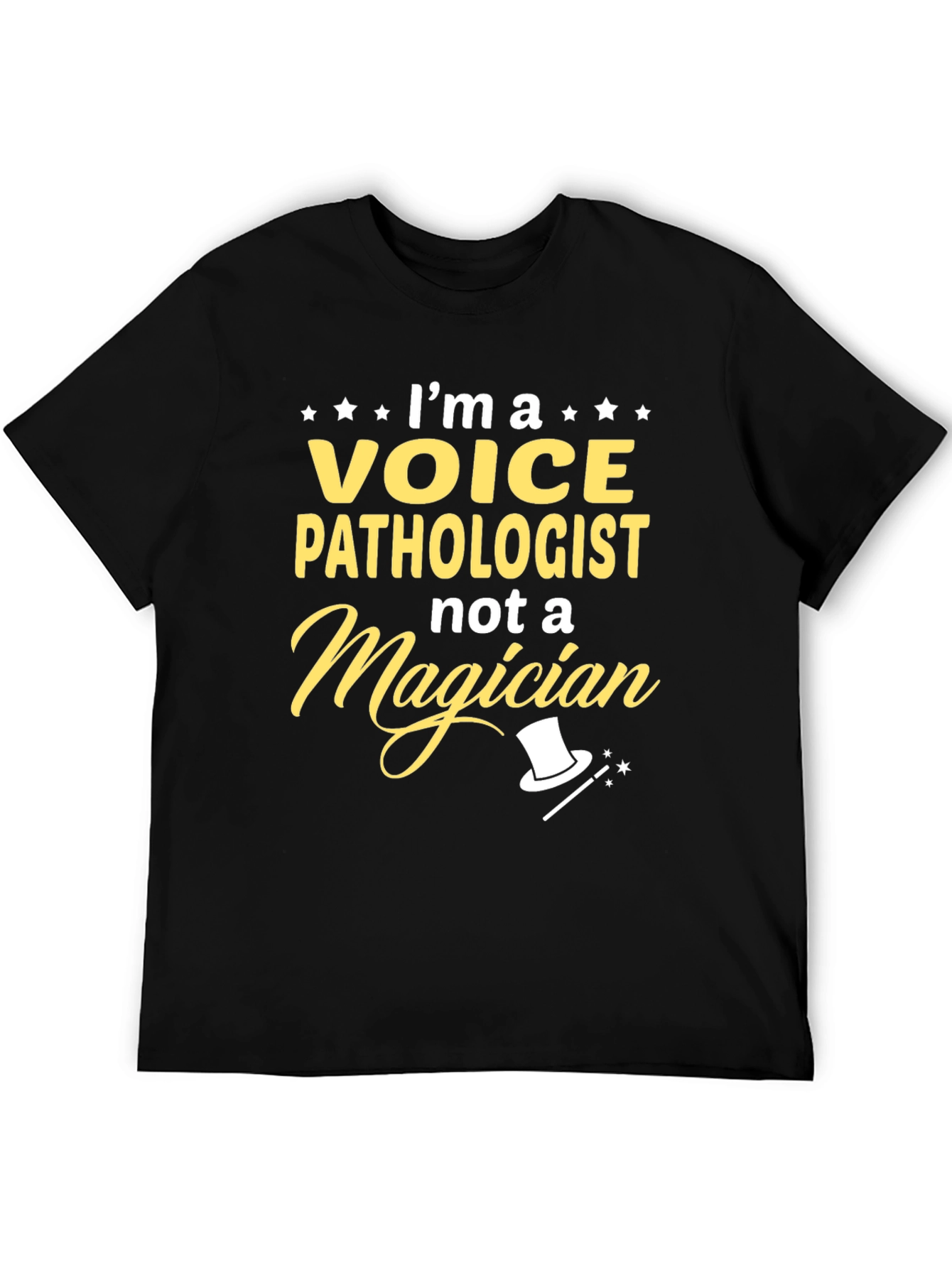 Black Voice Pathologist T-Shirt - Not a Magician Tee view 5