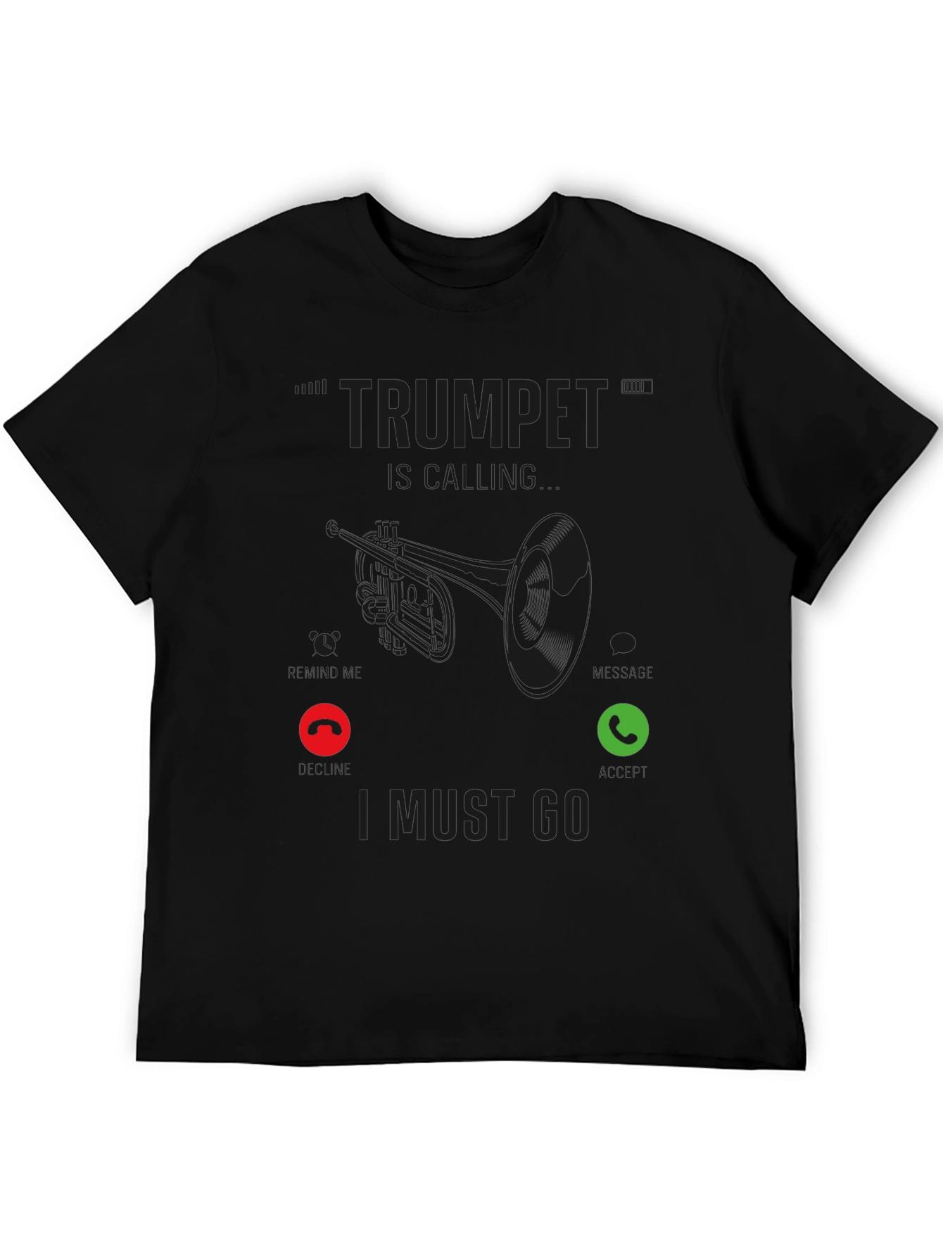 Black Trumpet Calling Black T-Shirt - Musician Humor Tee view 5