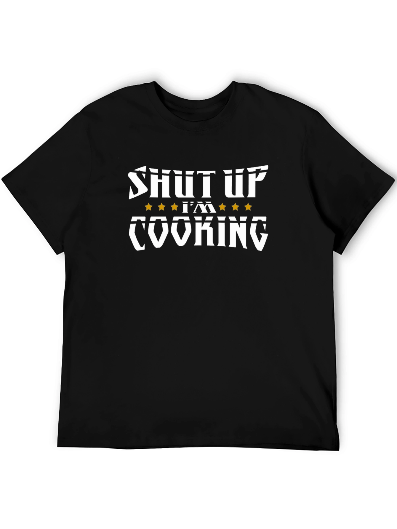 Black Shut Up I'm Cooking T-Shirt - Funny Chef Tee view 5
