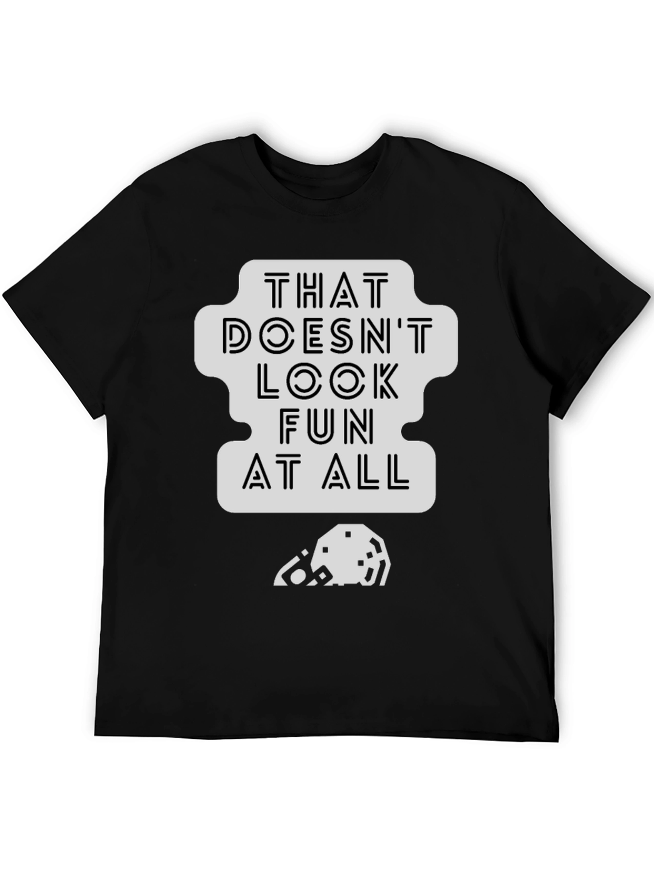 Black That Doesn't Look Fun T-Shirt - Black Cotton Tee view 5