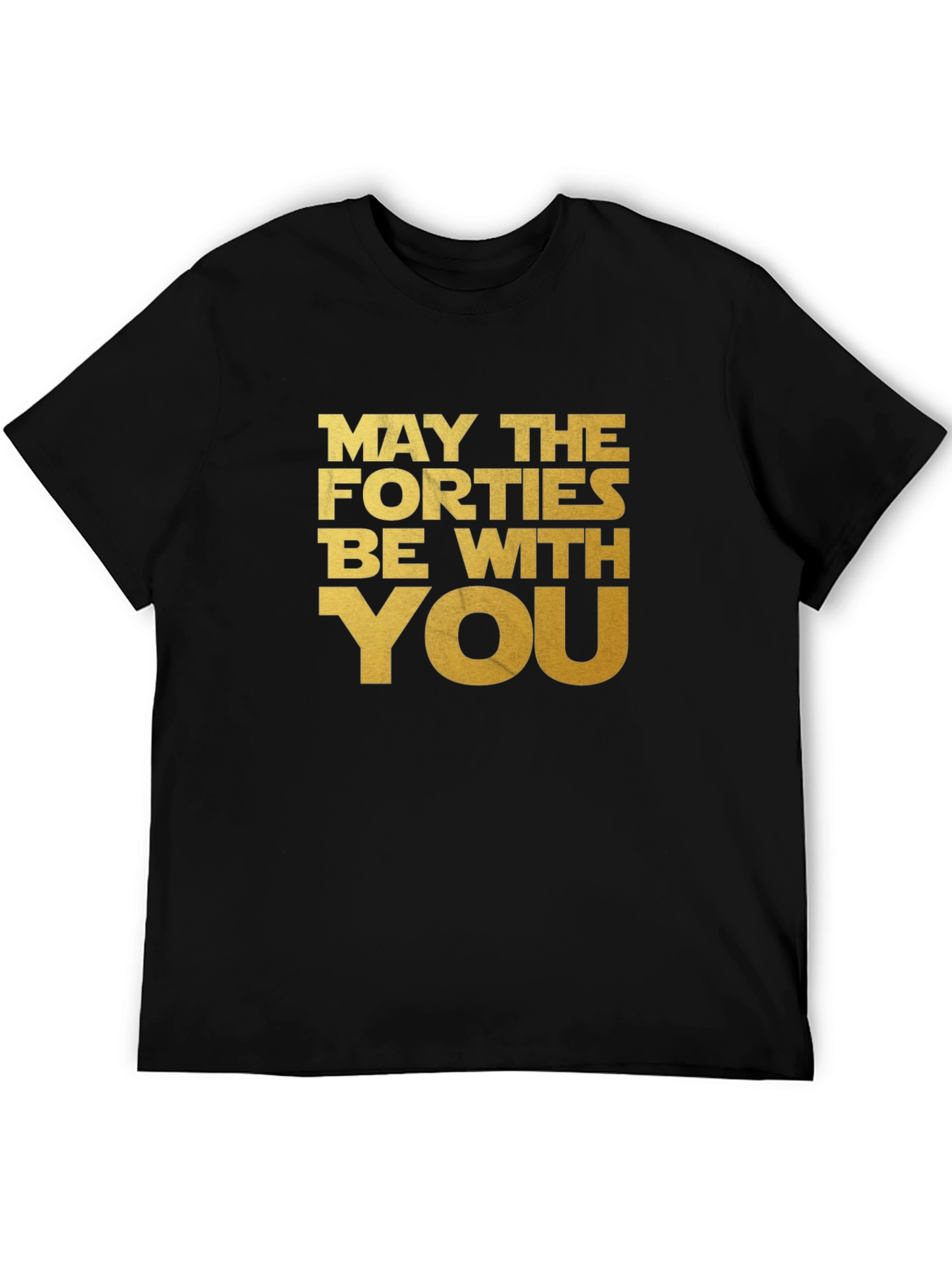 Black May The Forties Be With You T-Shirt view 5