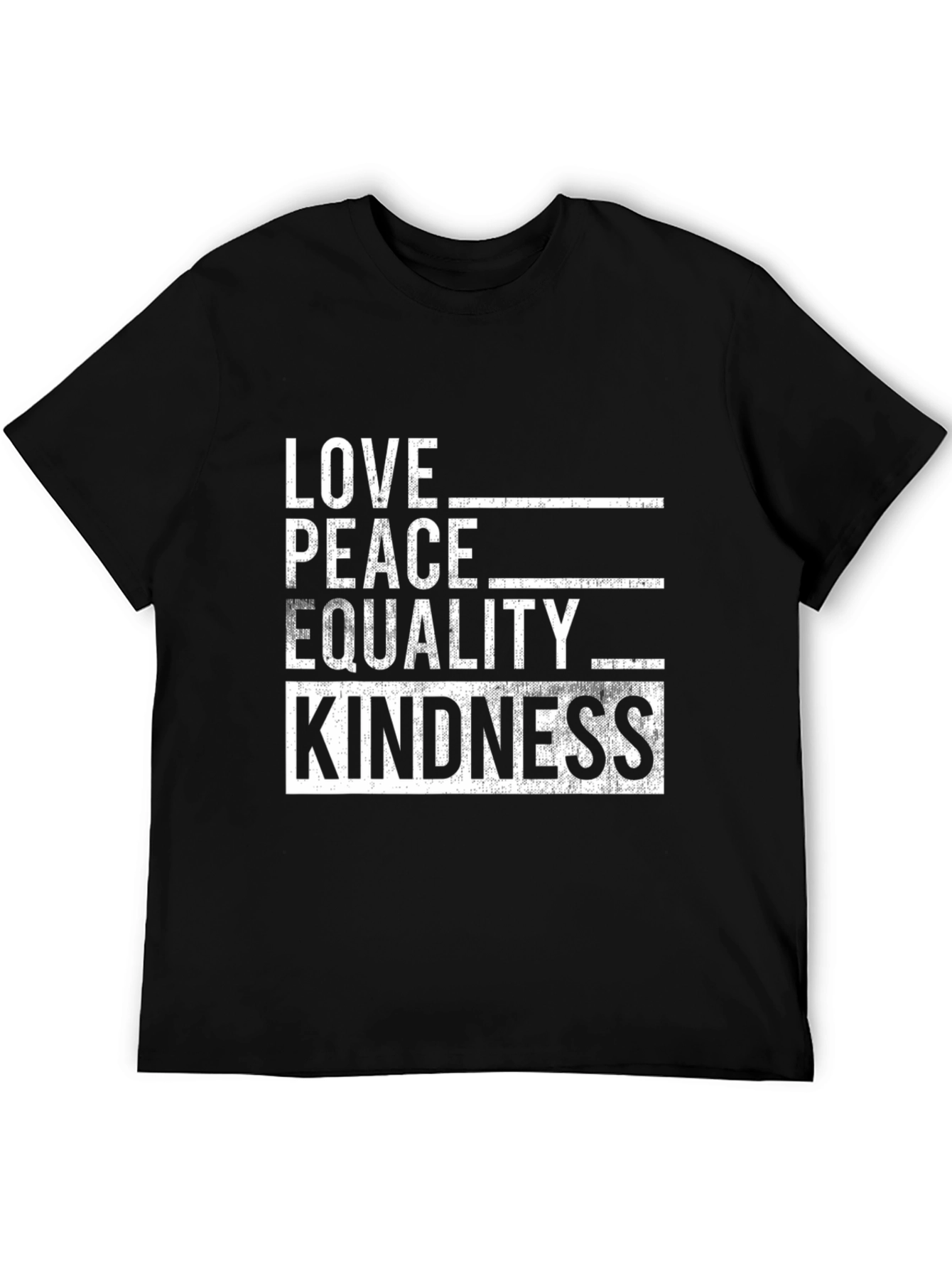 Black Love, Peace, Equality, Kindness Black Graphic T-Shirt view 5