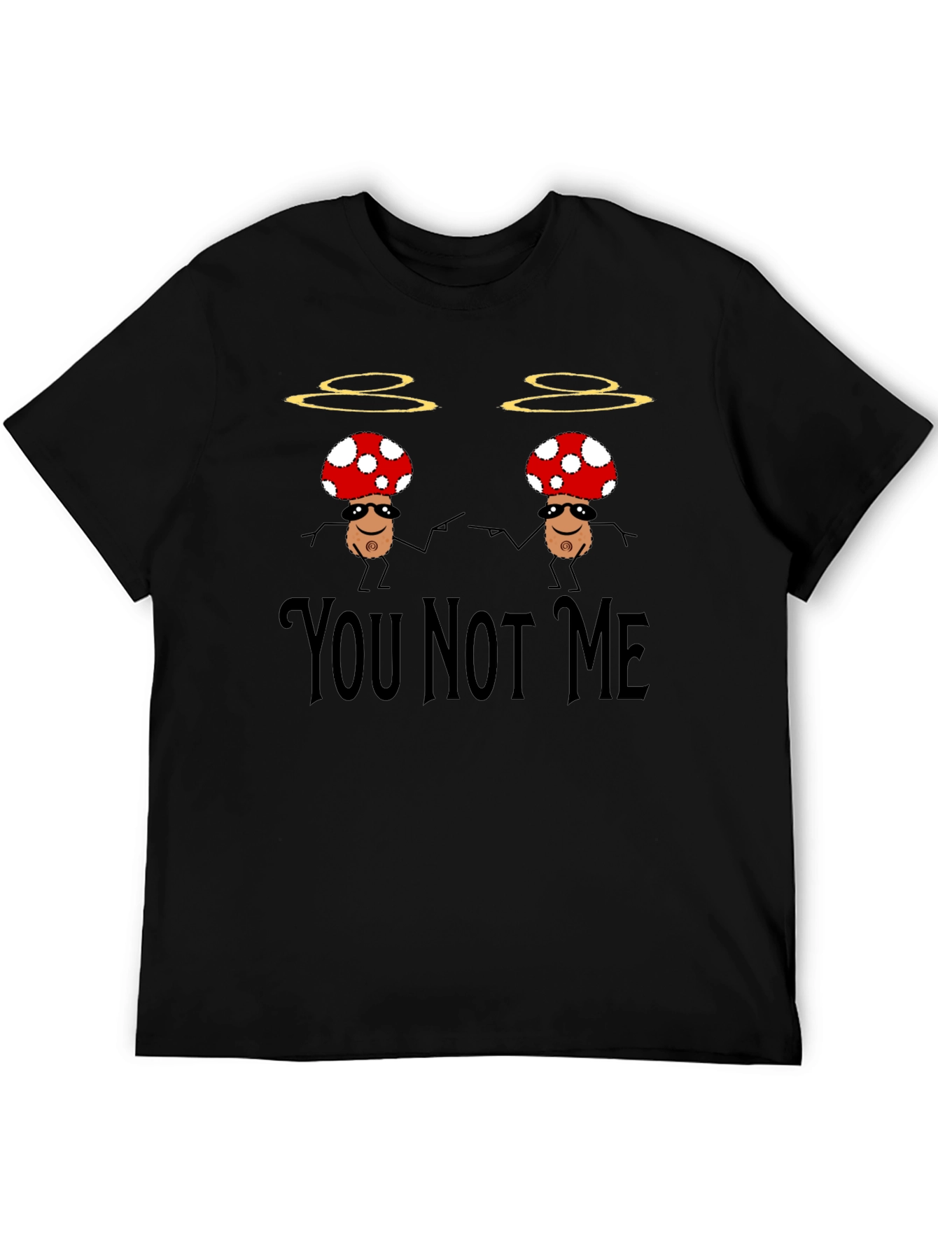 Black Funny Mushroom You Not Me T-Shirt view 5