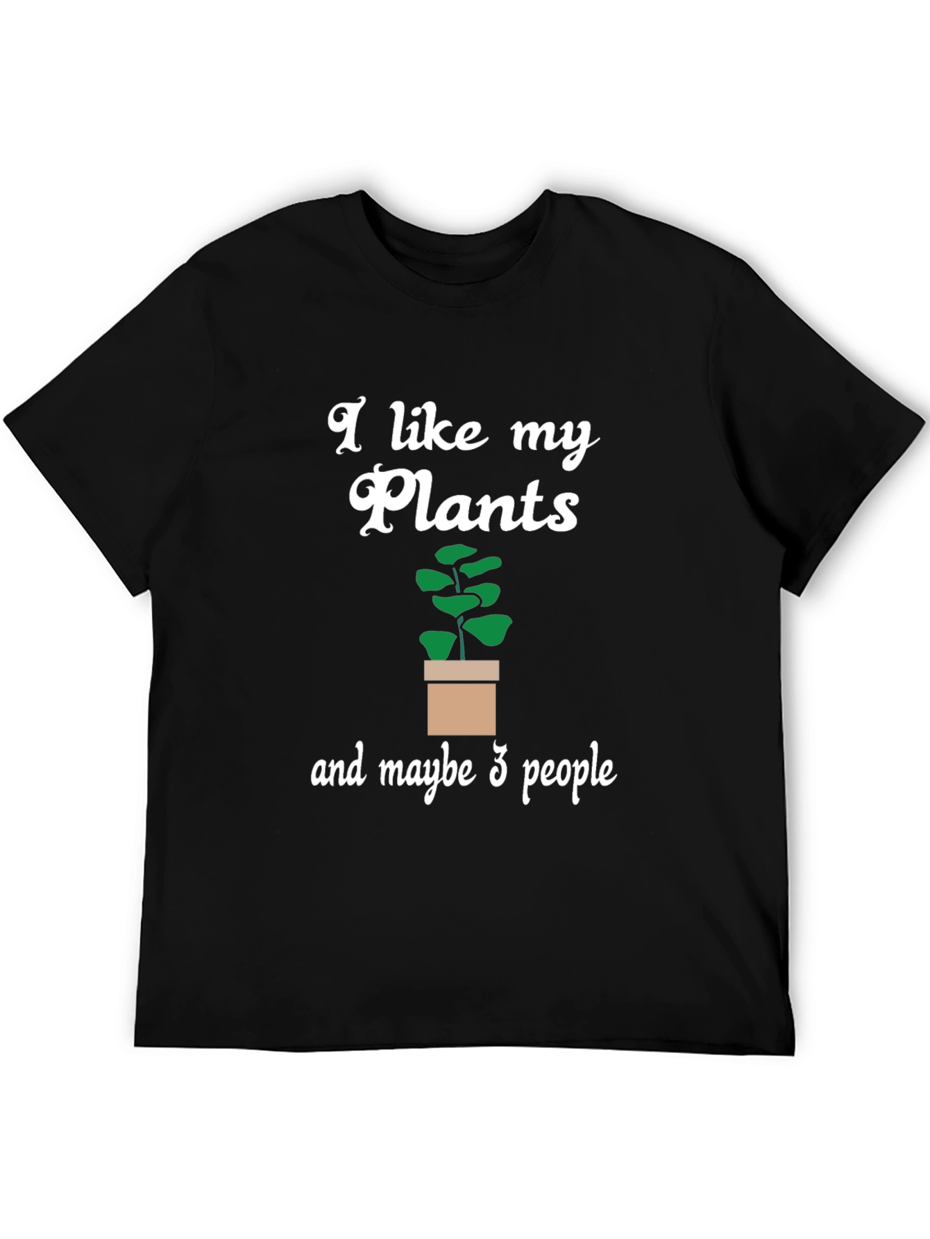Black Plant Lover Tee: I Like My Plants & Maybe 3 People! view 5
