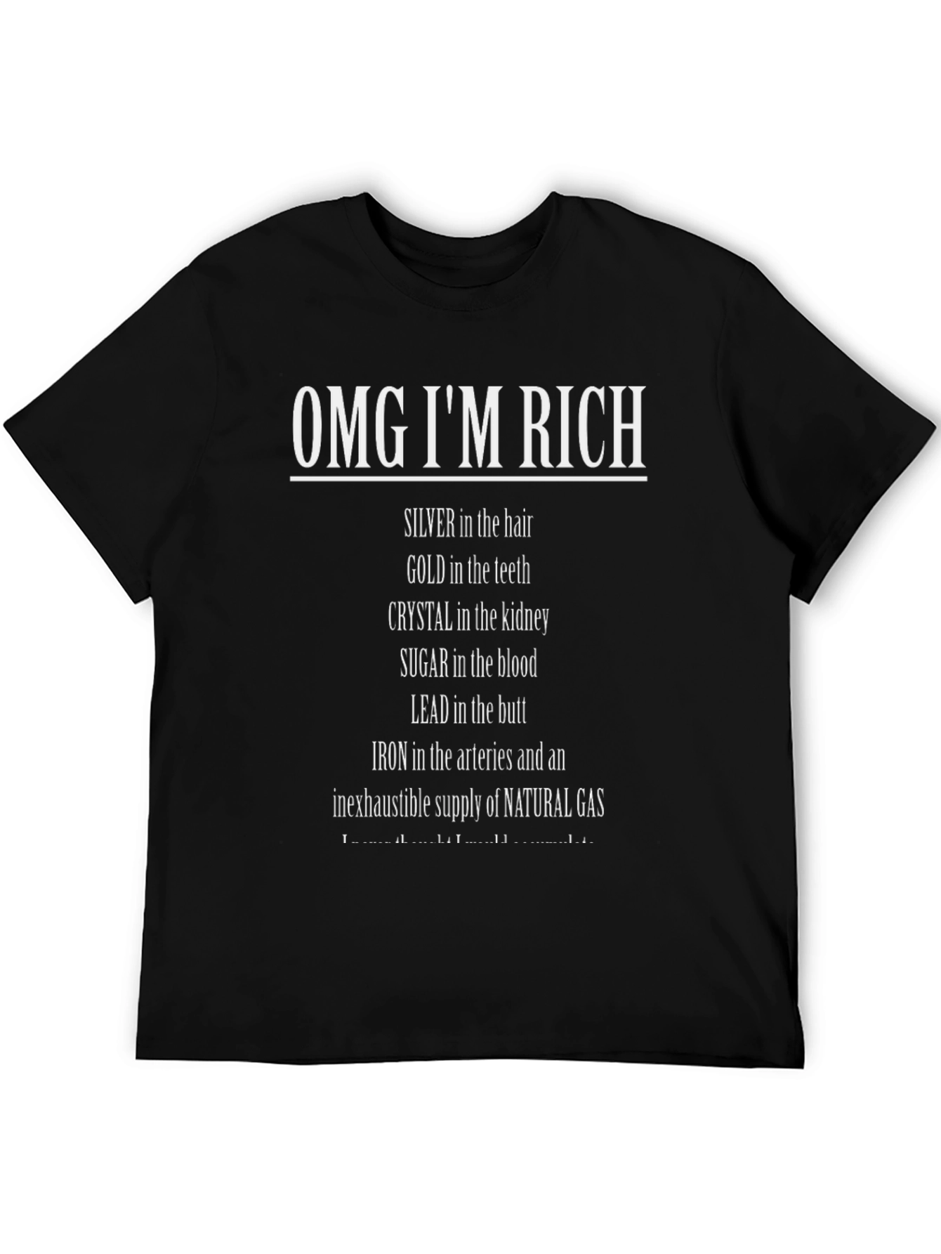 Black OMG I'm Rich Funny T-Shirt view 5