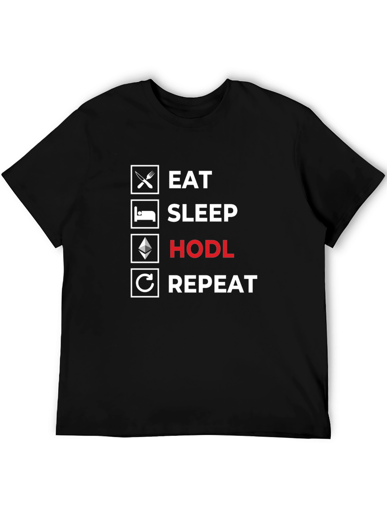 Black Eat Sleep HODL Repeat T-Shirt - Crypto Investor Tee view 5