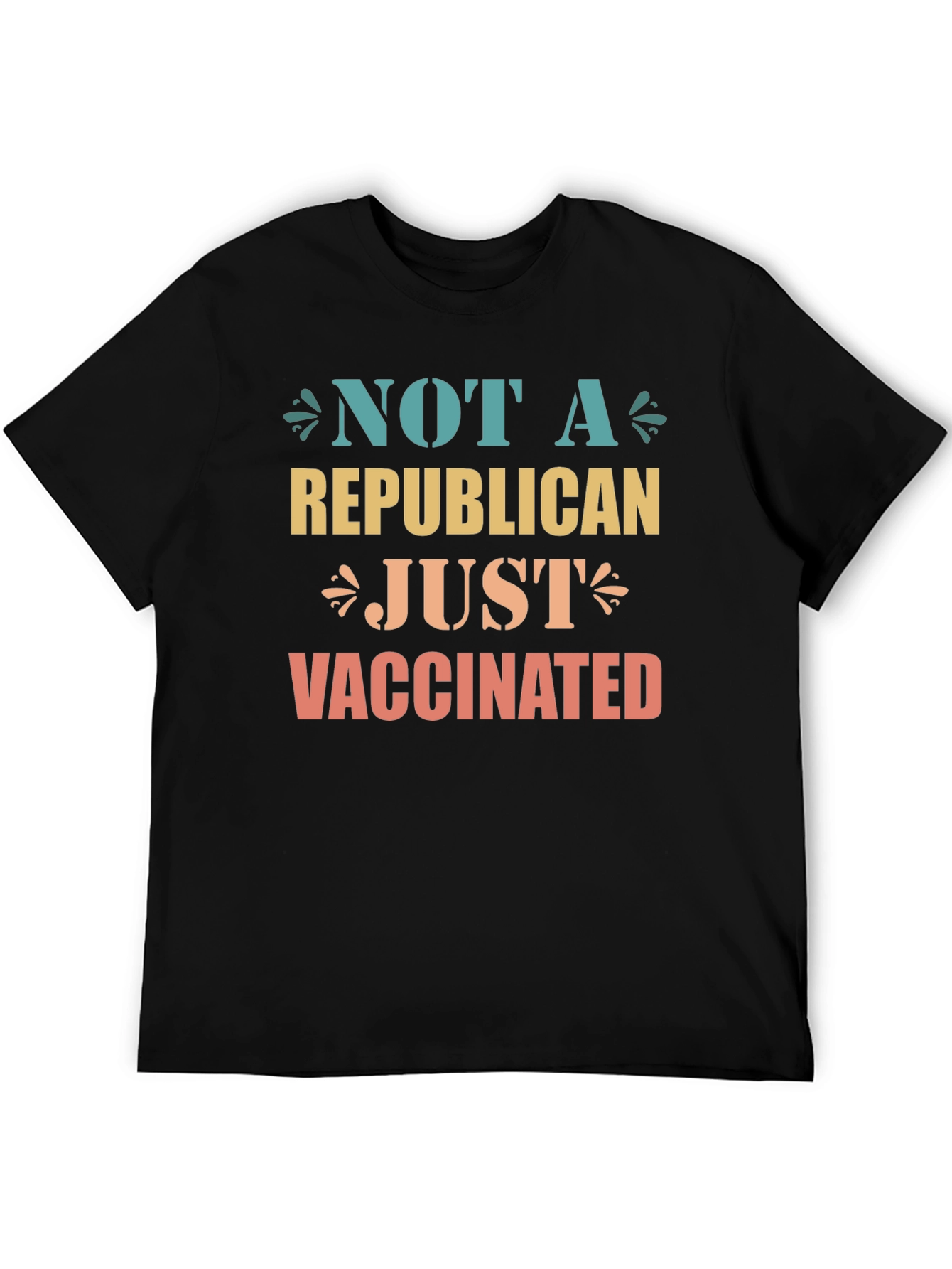 Black Not A Republican Just Vaccinated Graphic Tee view 5