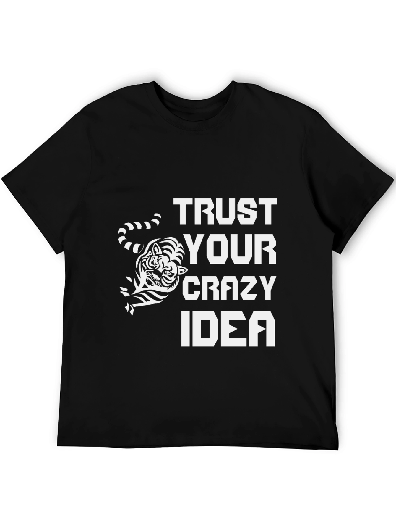 Black Trust Your Crazy Idea Graphic Tee view 5