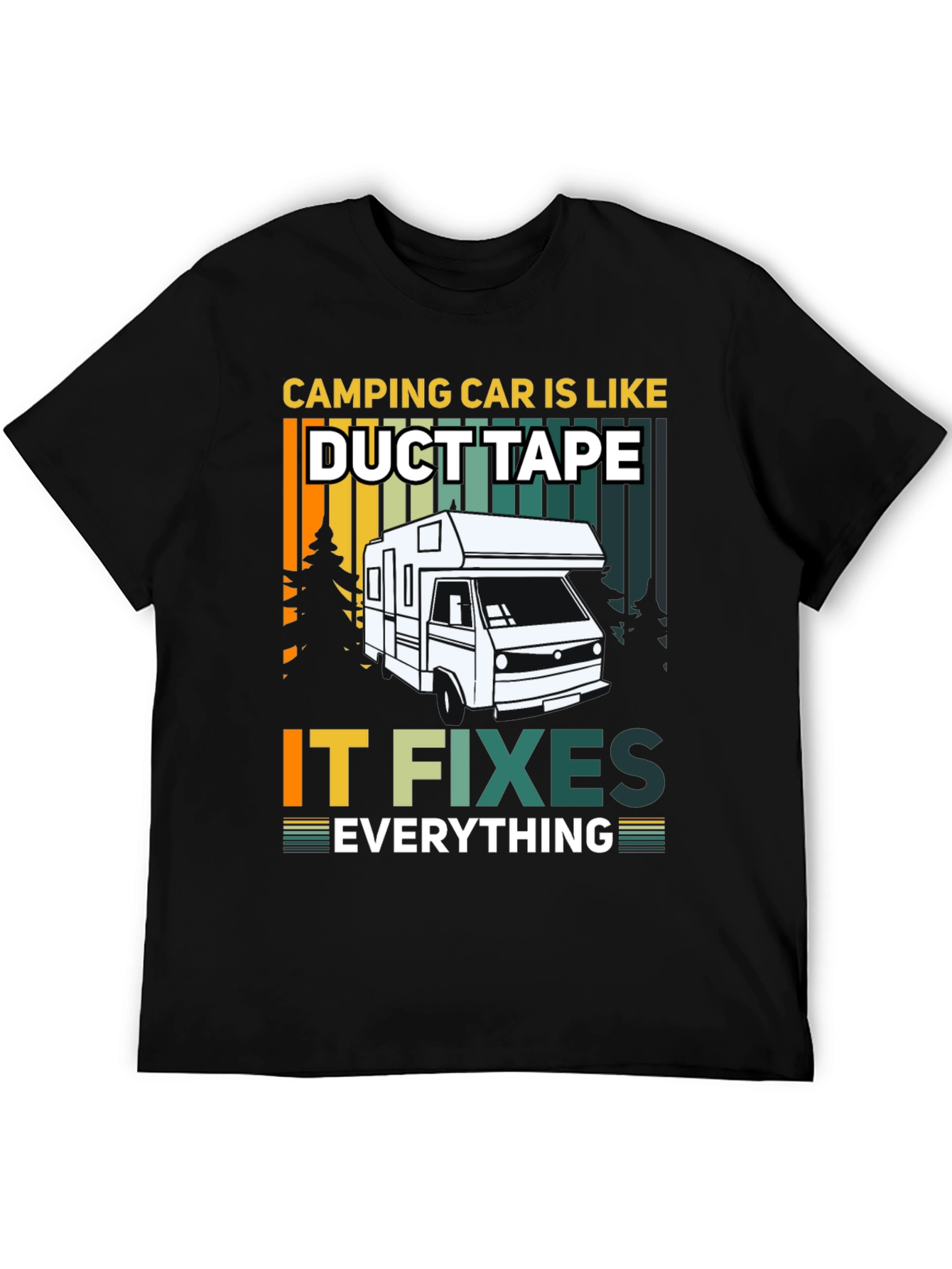 Camping Car Fixes Everything T-Shirt - 5