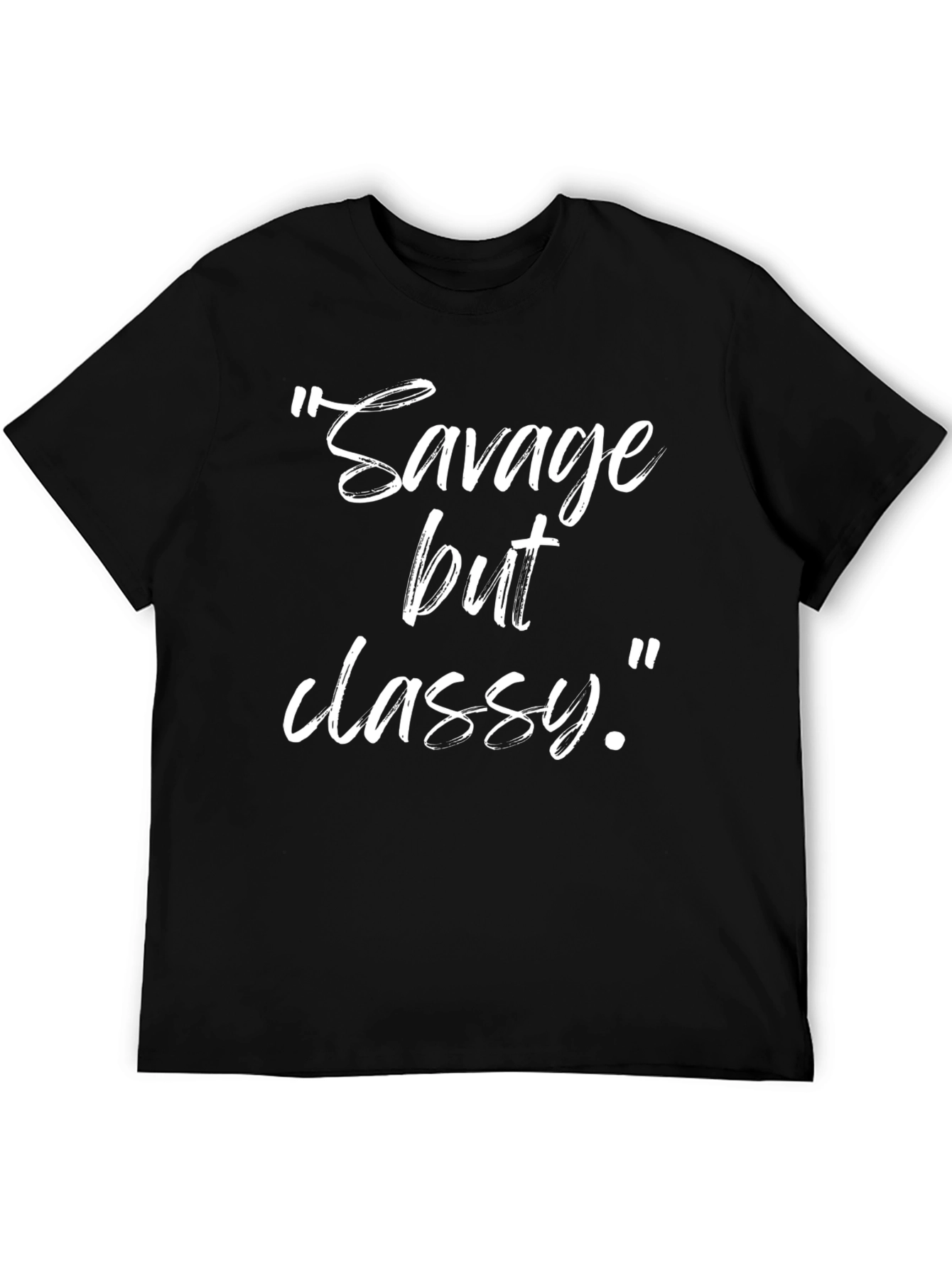 Black Savage But Classy Graphic T-Shirt view 5
