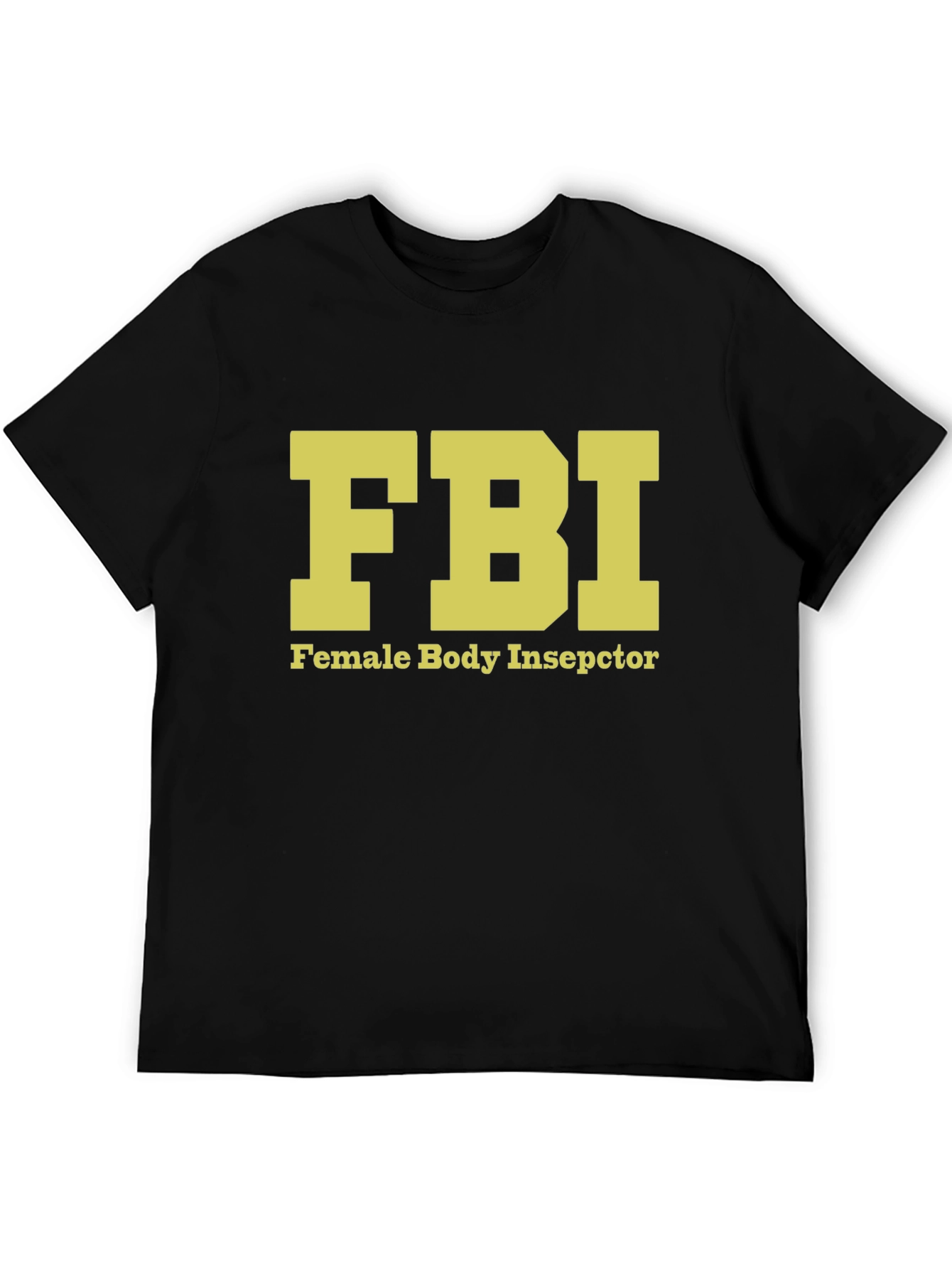 Black FBI Female Body Inspector Novelty T-Shirt view 5