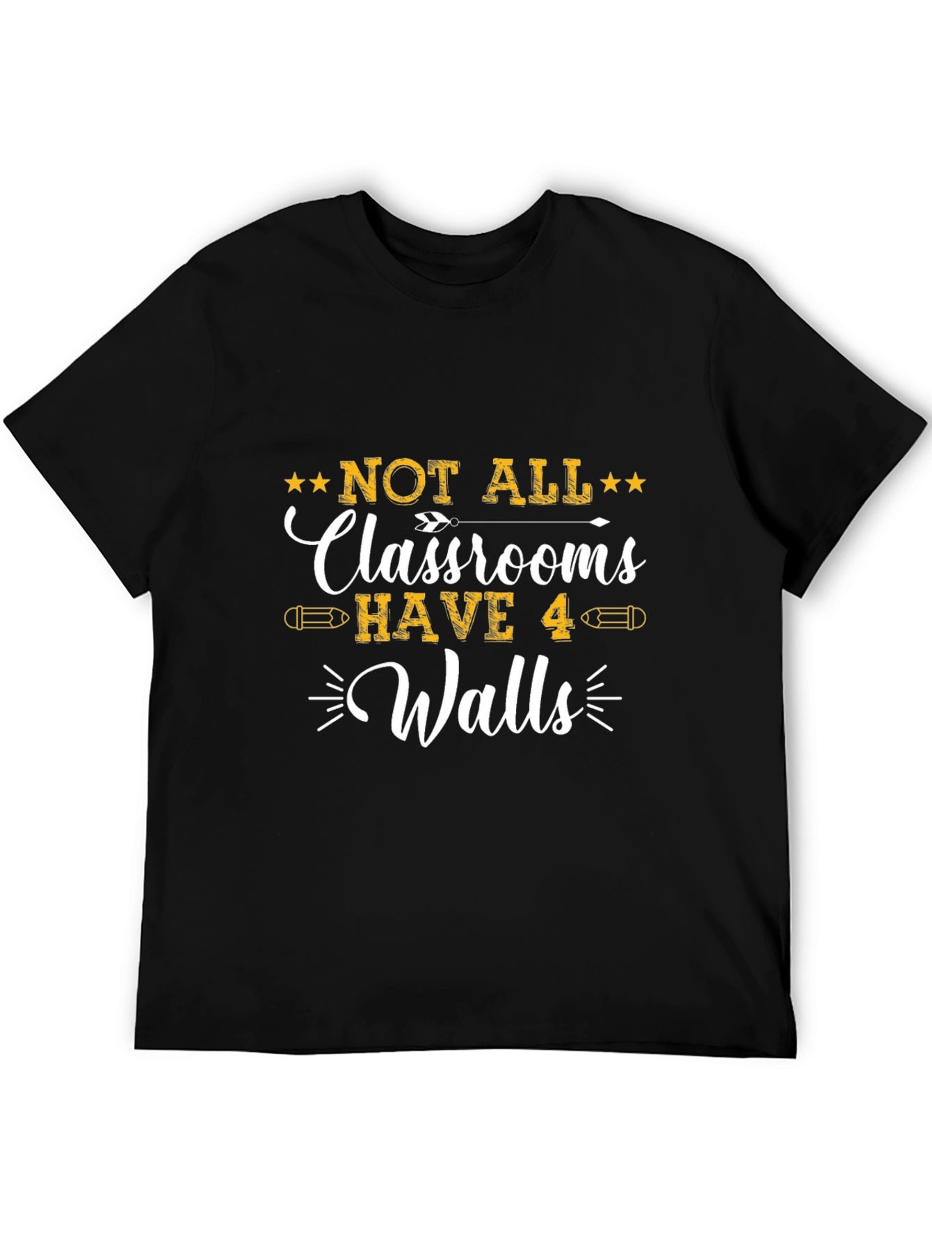 Black Not All Classrooms Have 4 Walls Black Graphic Tee view 5