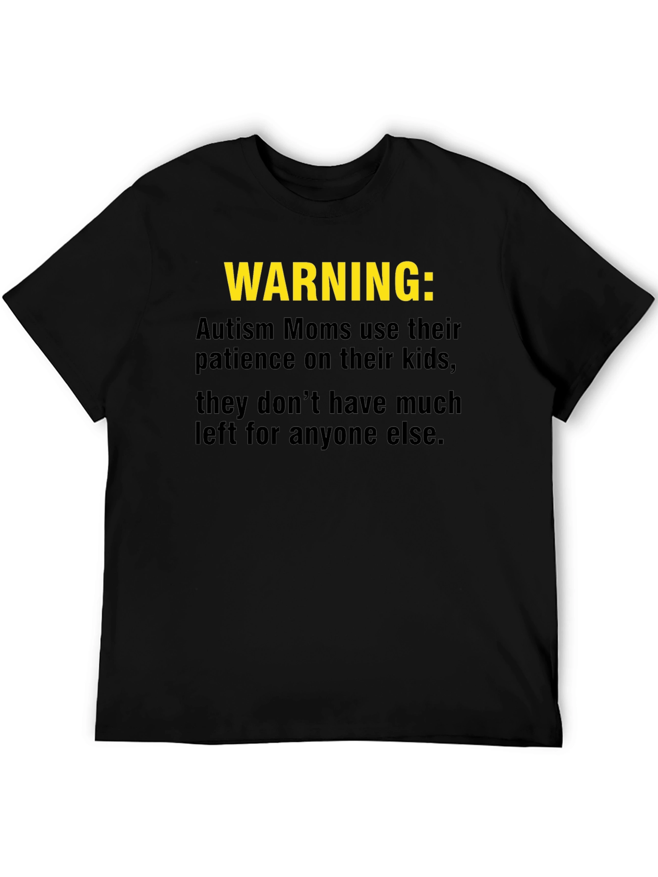 Black Autism Mom Warning T-Shirt: Limited Patience view 5