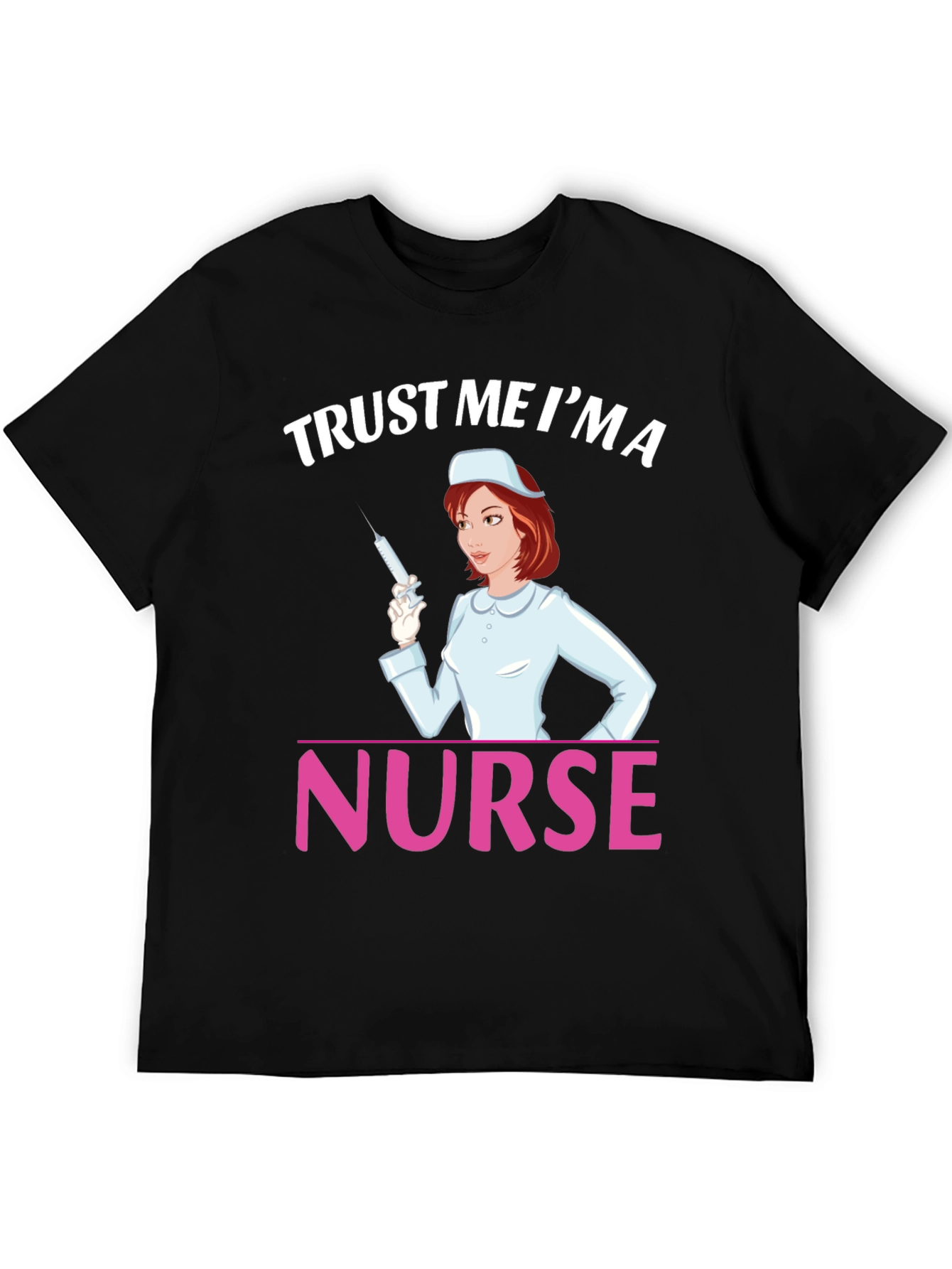 Black Trust Me I'm a Nurse T-Shirt view 5