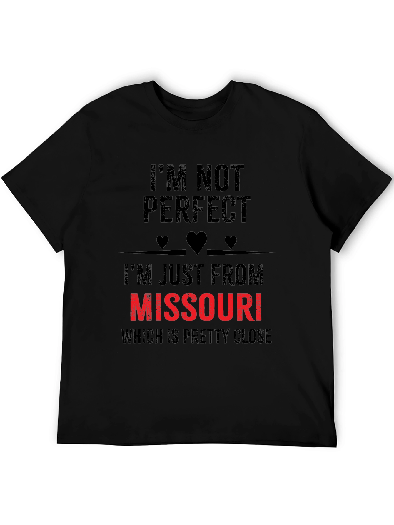 Black I'm Not Perfect Missouri Funny Graphic T-Shirt view 5