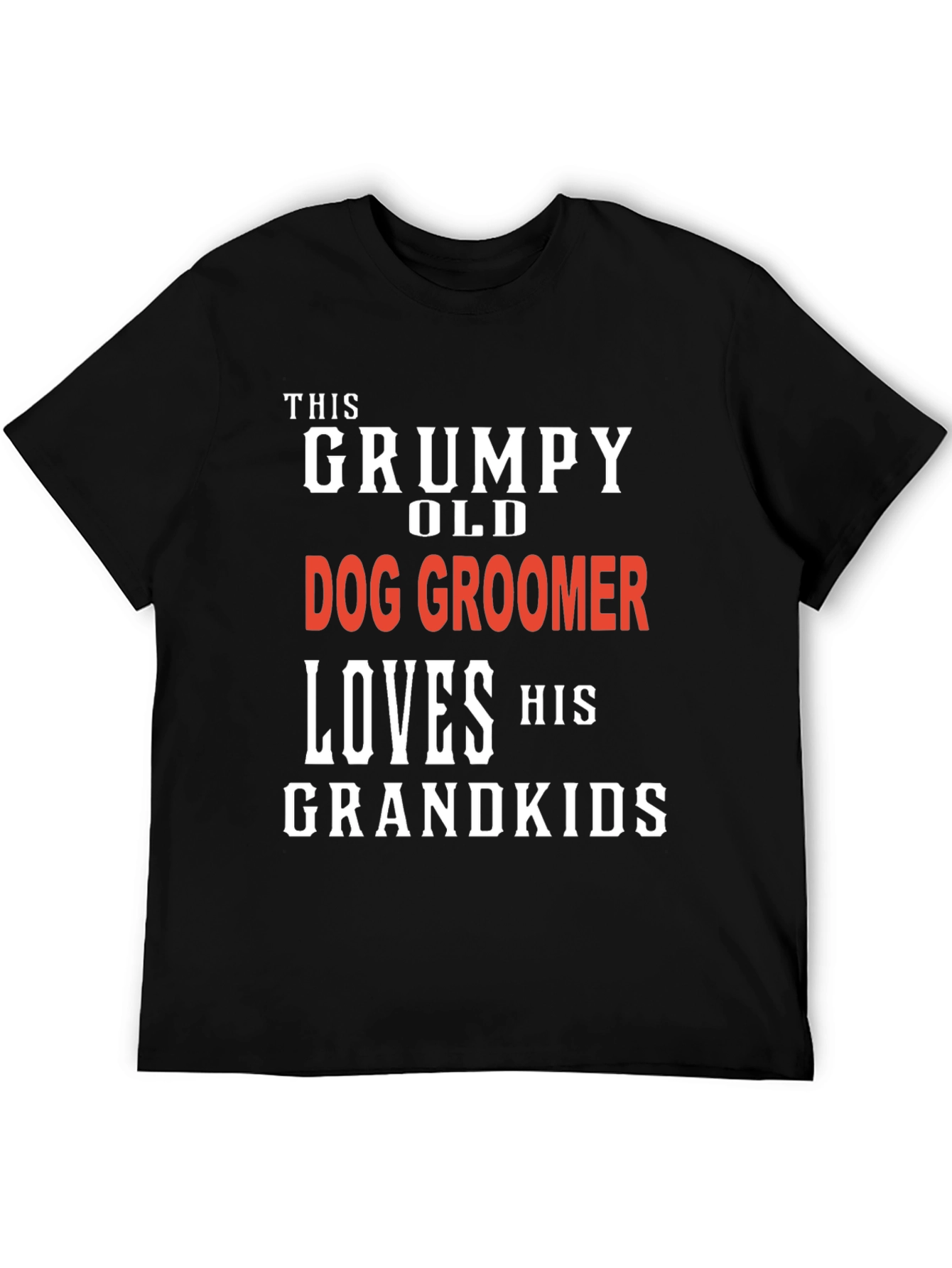 Black Grumpy Old Dog Groomer T-Shirt - Grandkids Love view 5