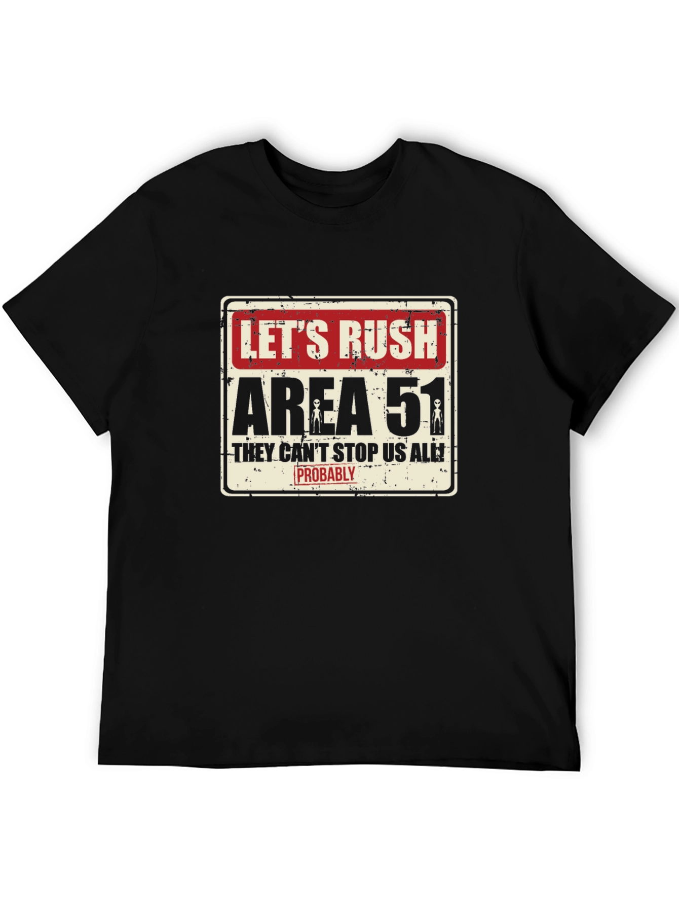 Black Let's Rush Area 51 Black T-Shirt view 5