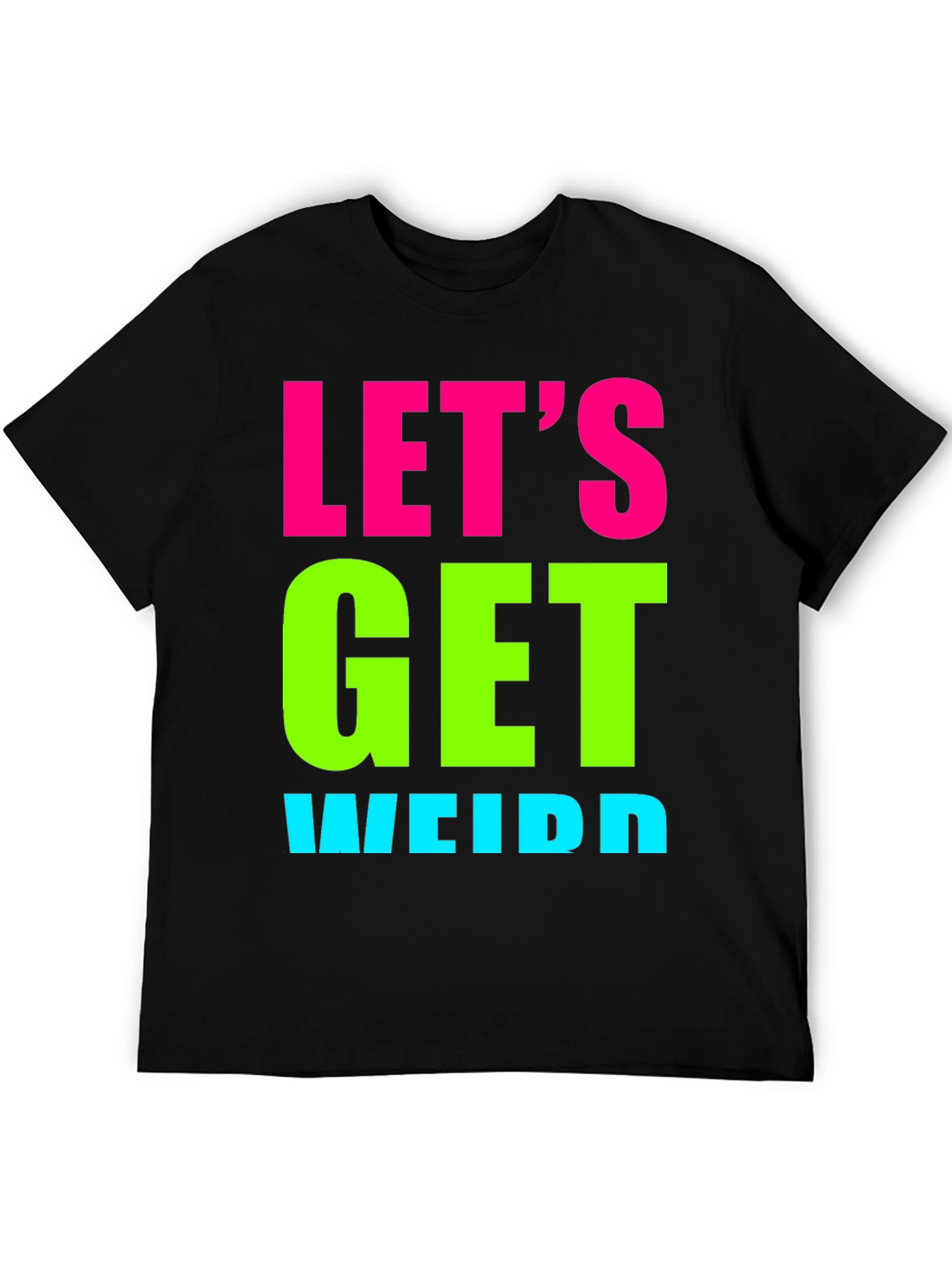 Black Let's Get Weird Graphic Tee - Black view 5
