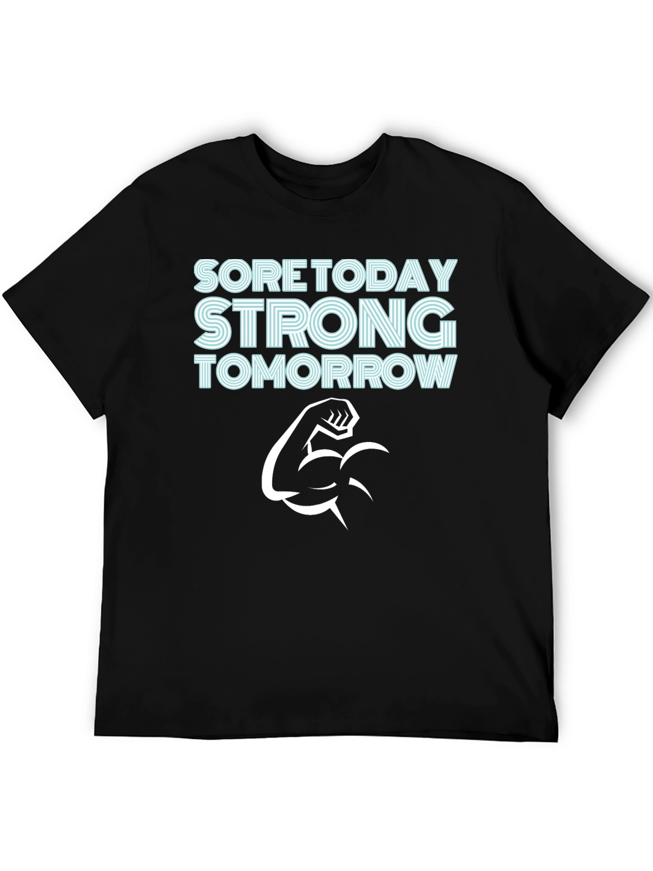 Sore Today Strong Tomorrow Graphic Tee - 5