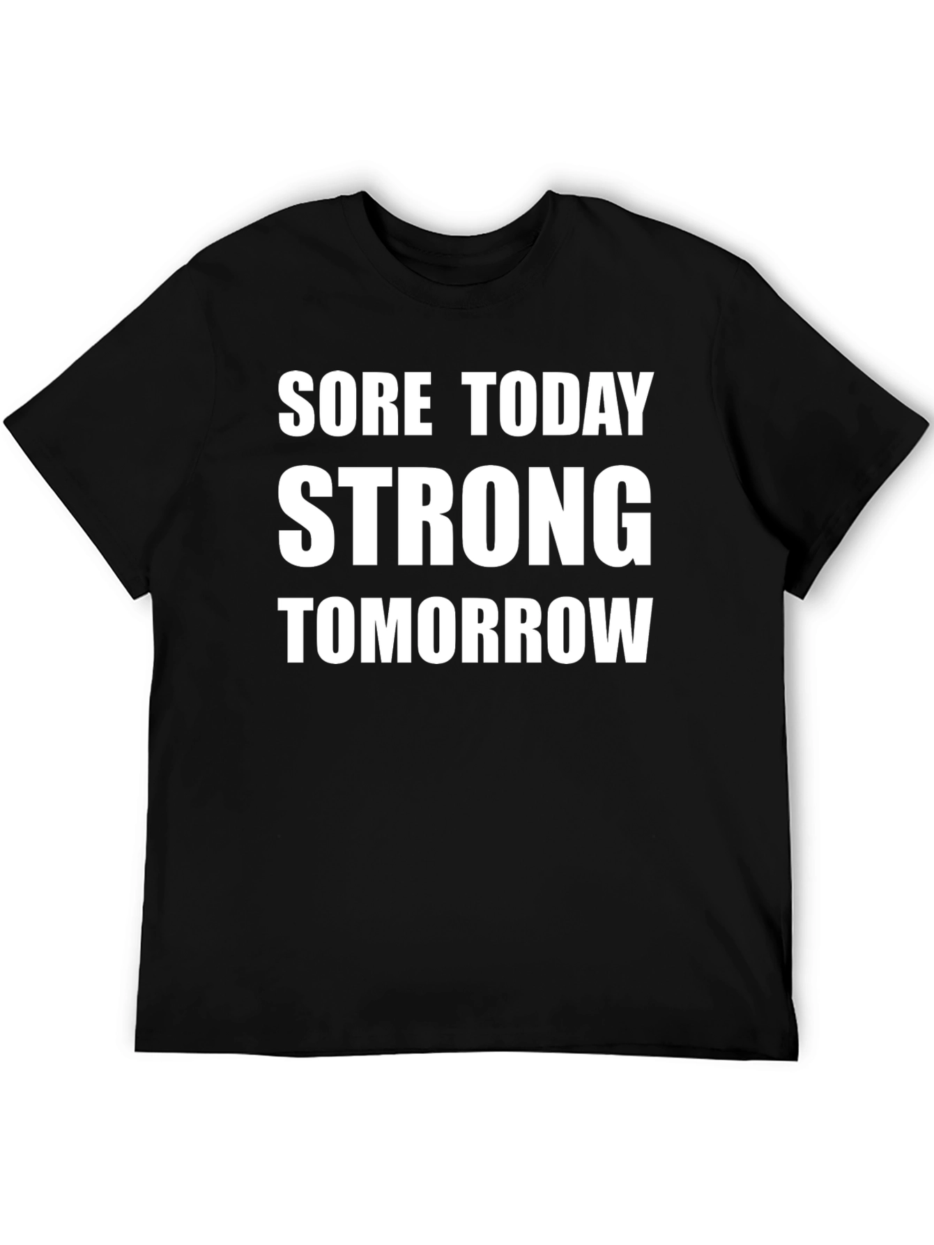 Black Sore Today Strong Tomorrow Black T-Shirt view 5