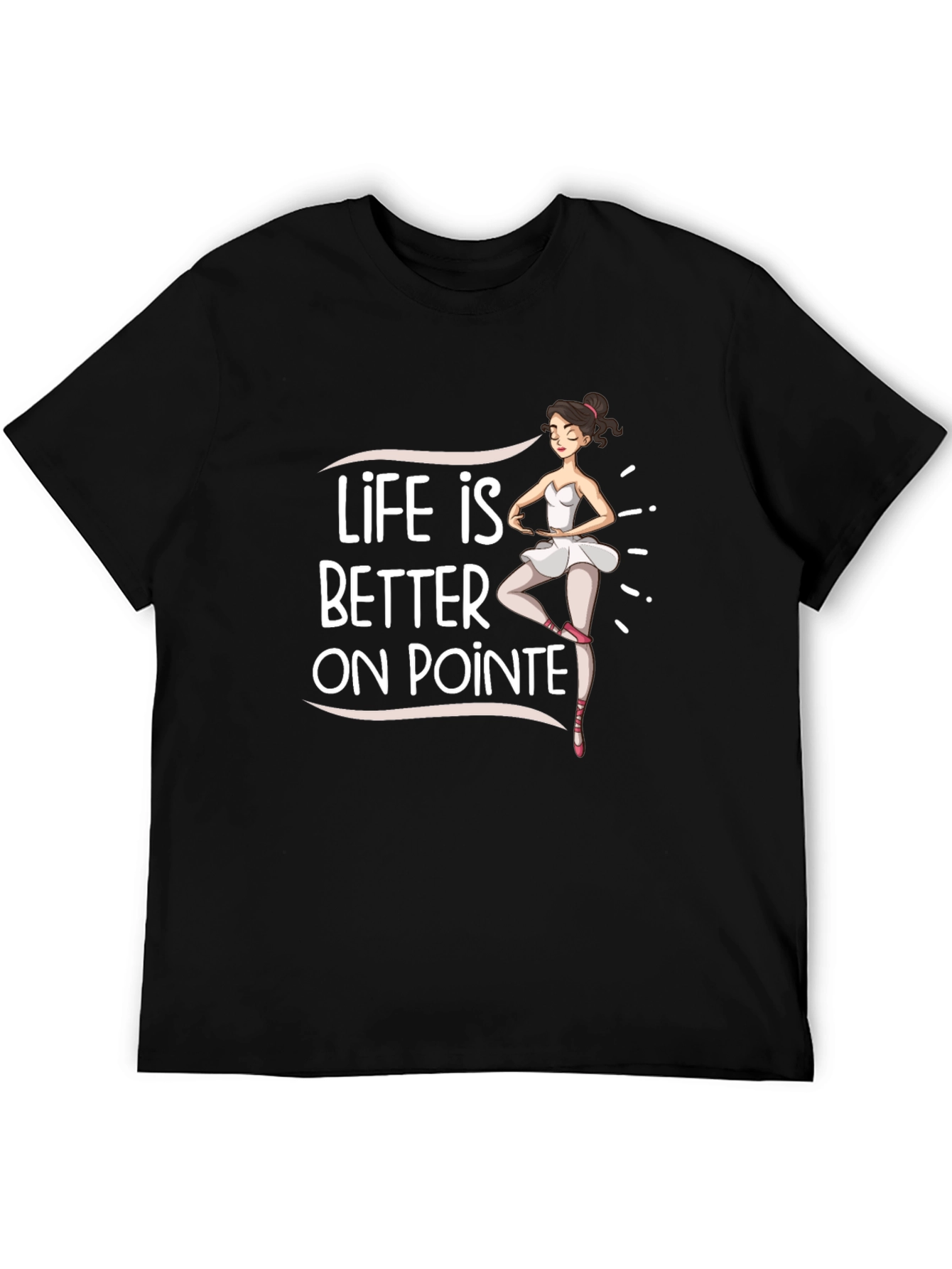 Black Life Is Better On Pointe Black T-Shirt view 5