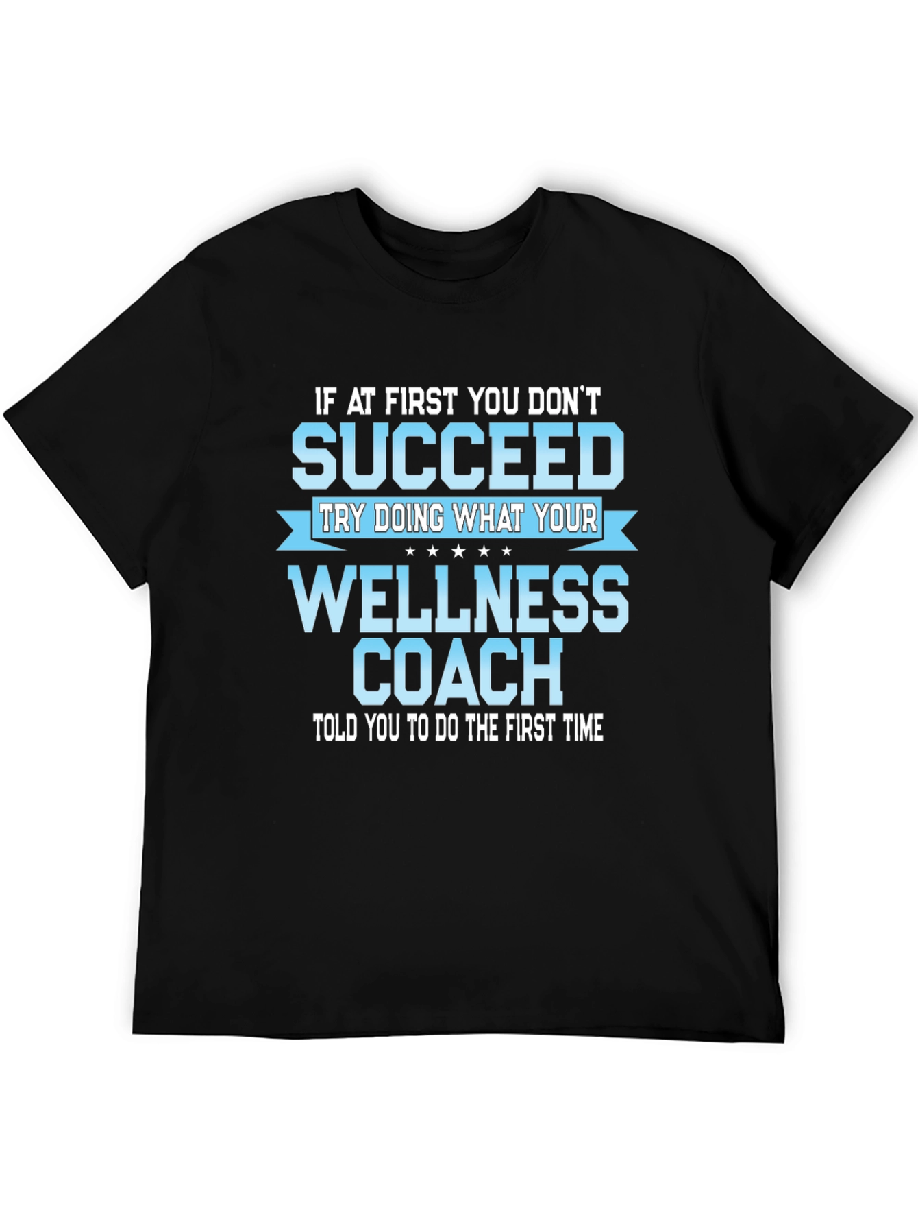 Black Wellness Coach T-Shirt - Motivational Fitness Tee view 5
