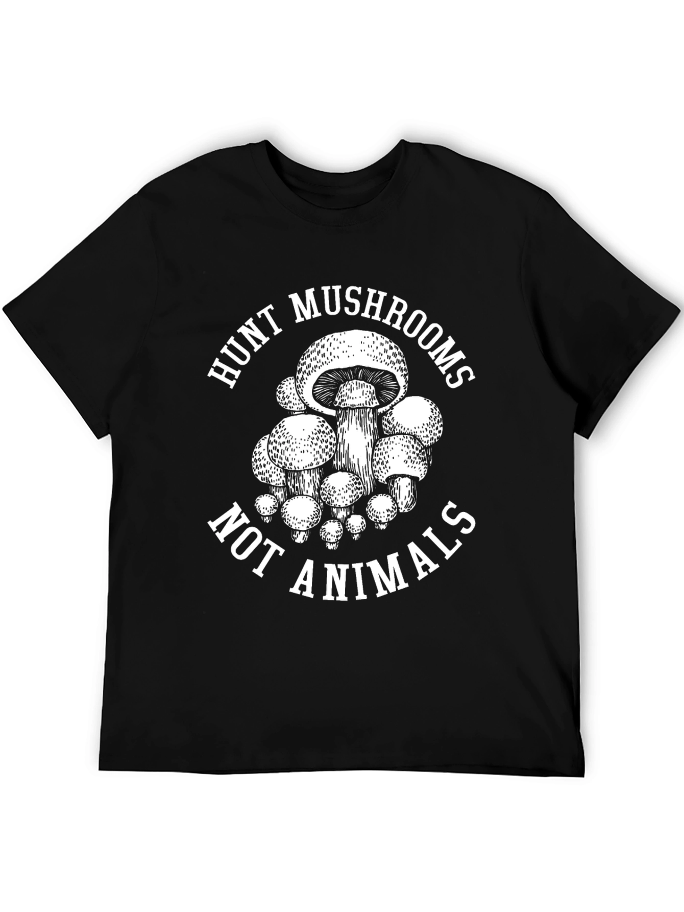Black Hunt Mushrooms Not Animals T-Shirt view 5